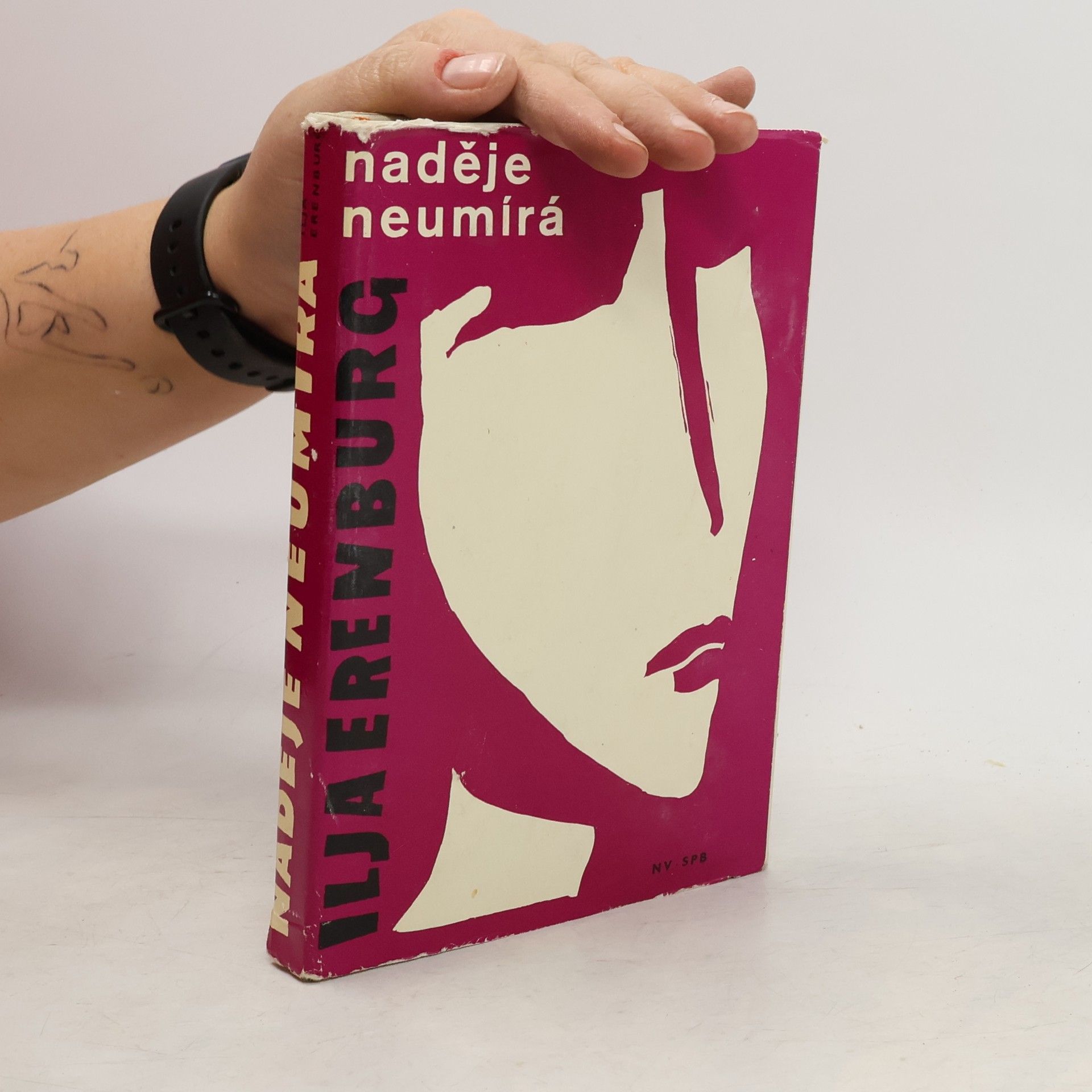 Ilja Grigorjevič Ehrenburg Naděje neumírá