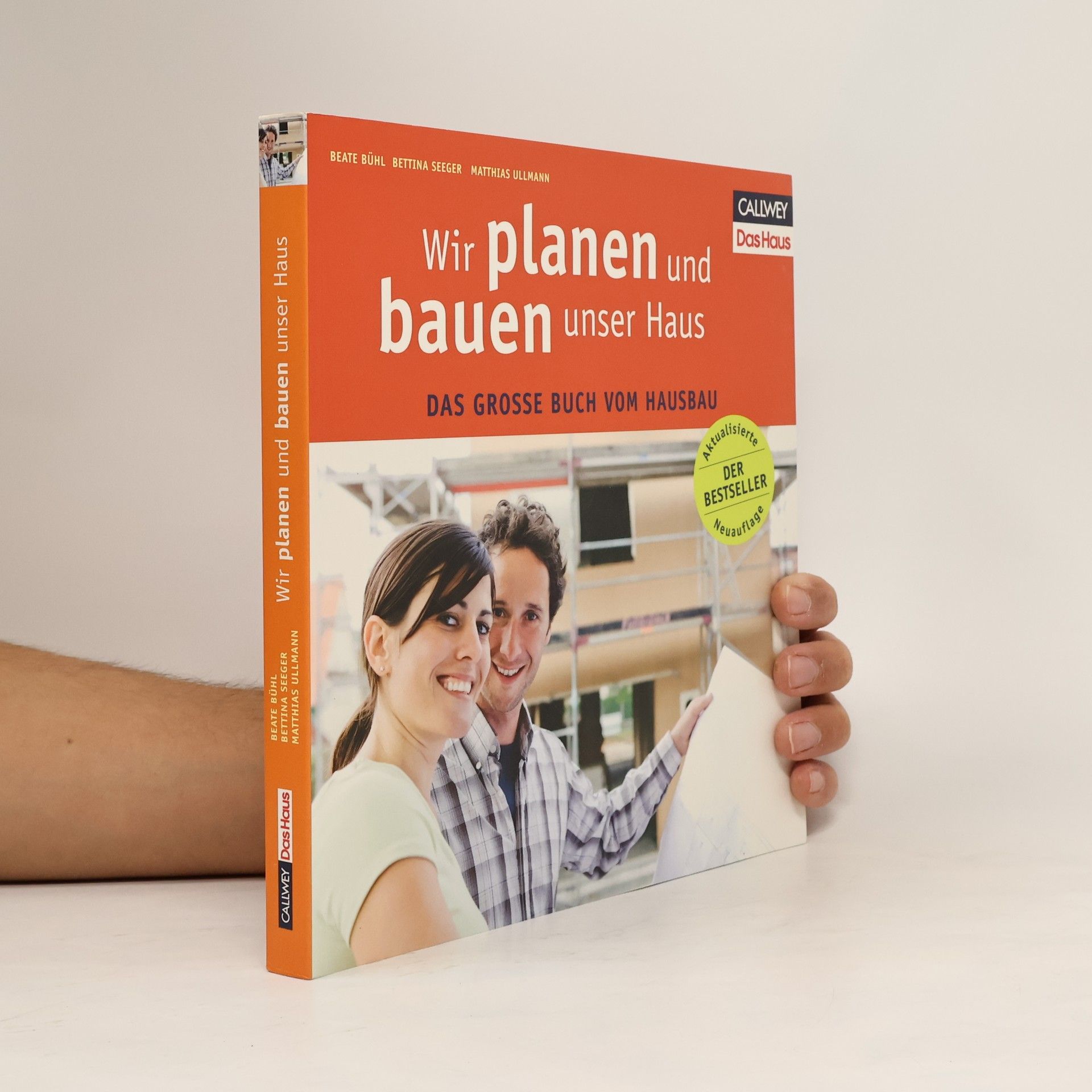 Beate Bühl Wir planen und bauen unser Haus