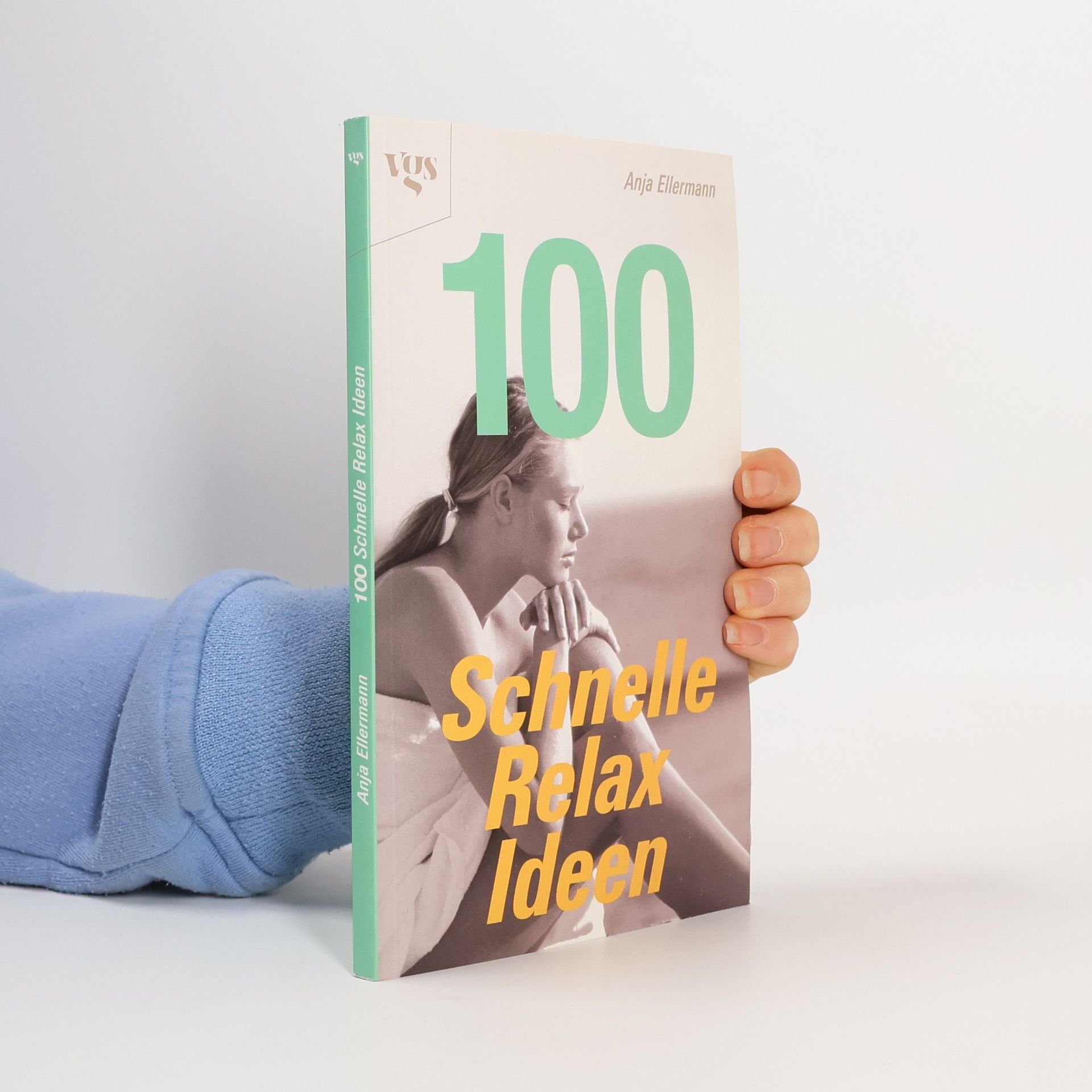 Anja Ellermann 100 schnelle Relax-Ideen