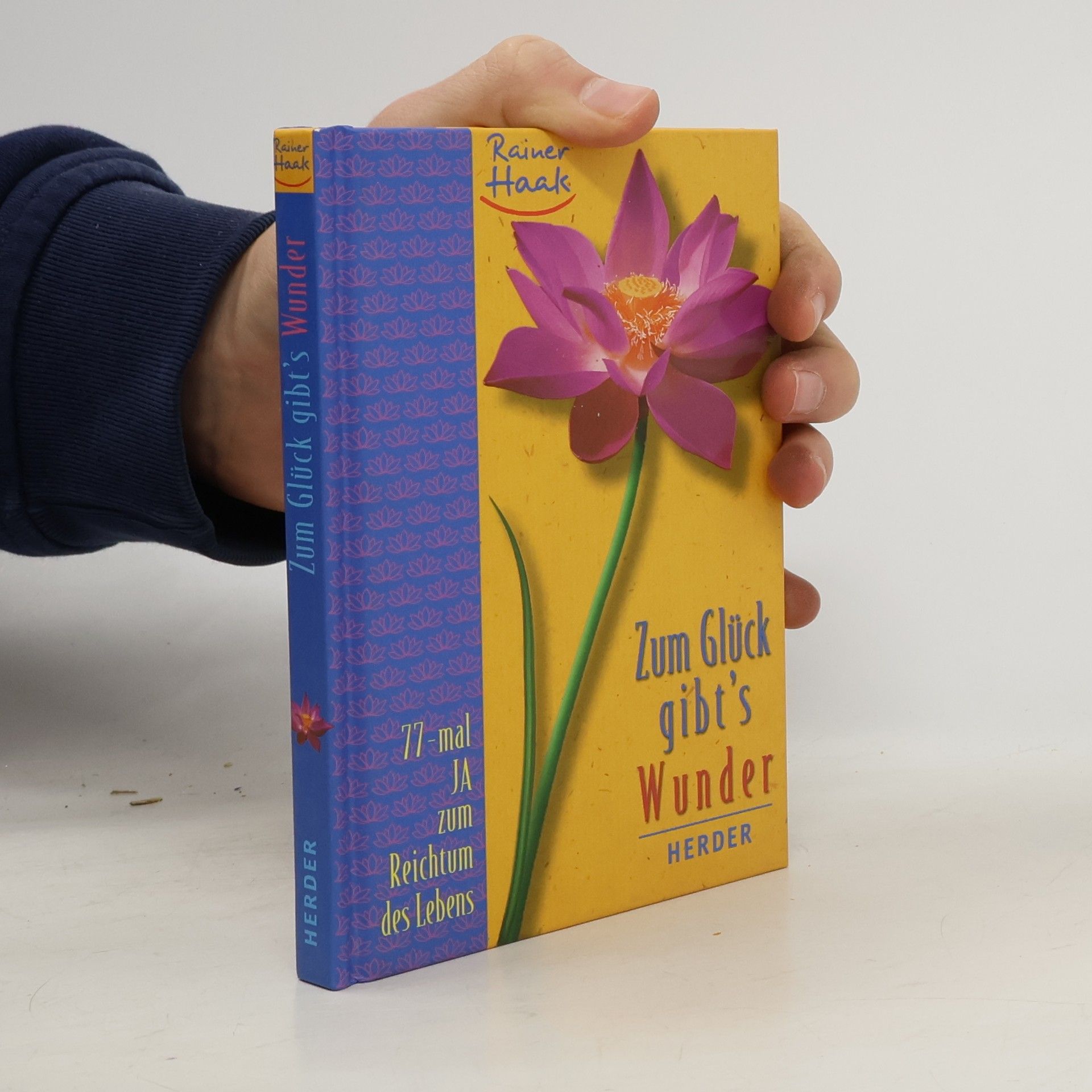 Rainer Haak Zum Glück gibts Wunder