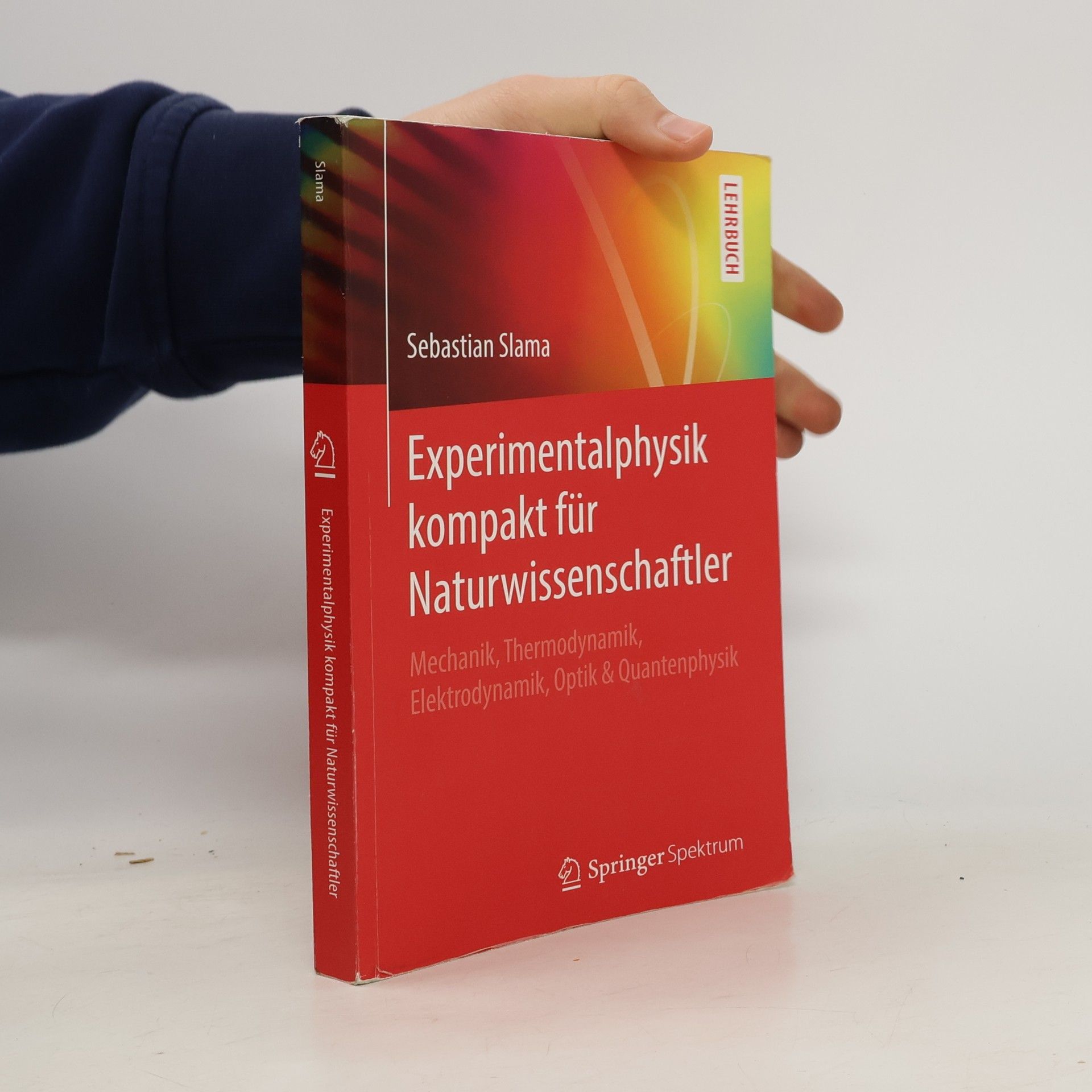 Sebastian Slama Experimentalphysik kompakt für Naturwissenschaftler
