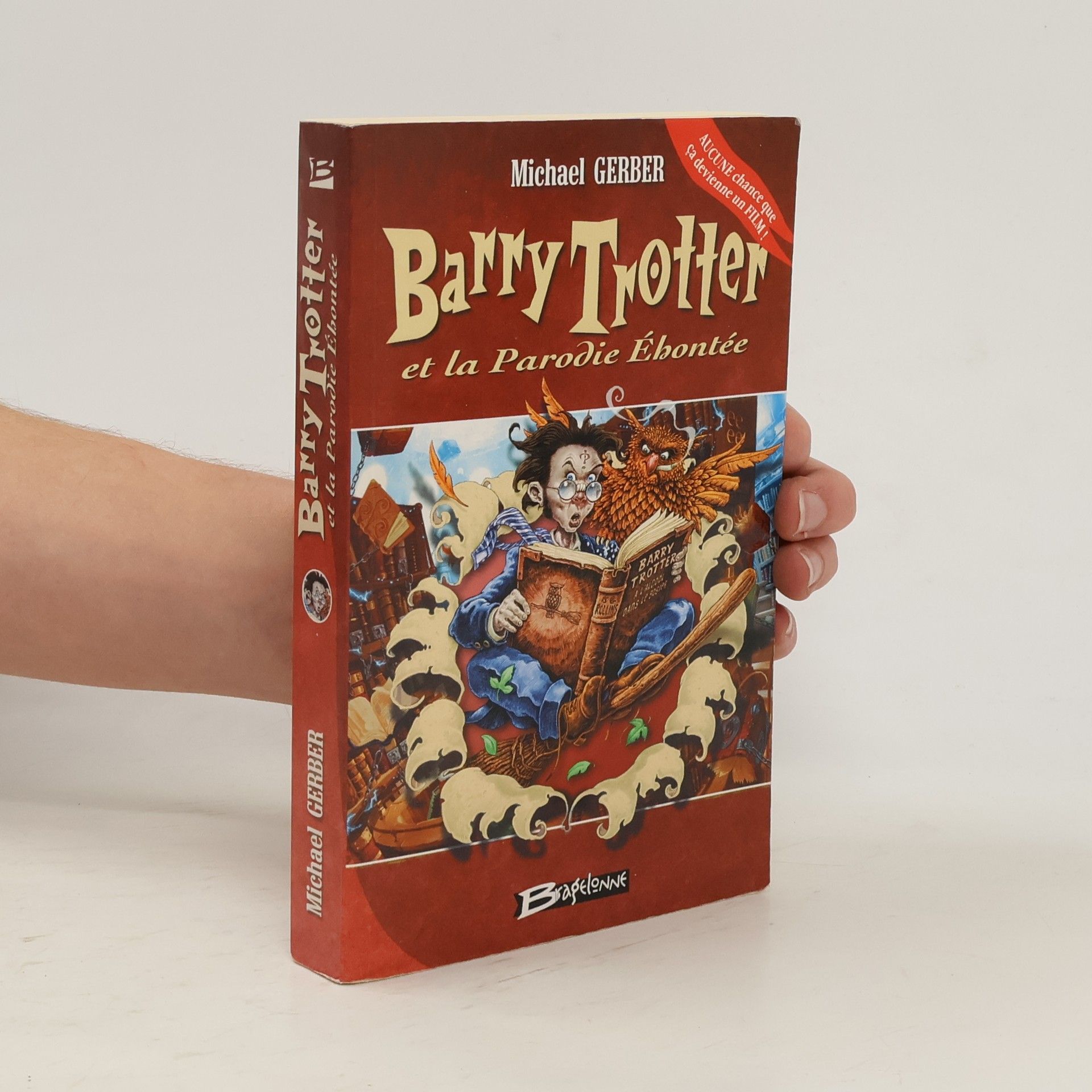 Michael Gerber Barry Trotter et la Parodie Ébontée