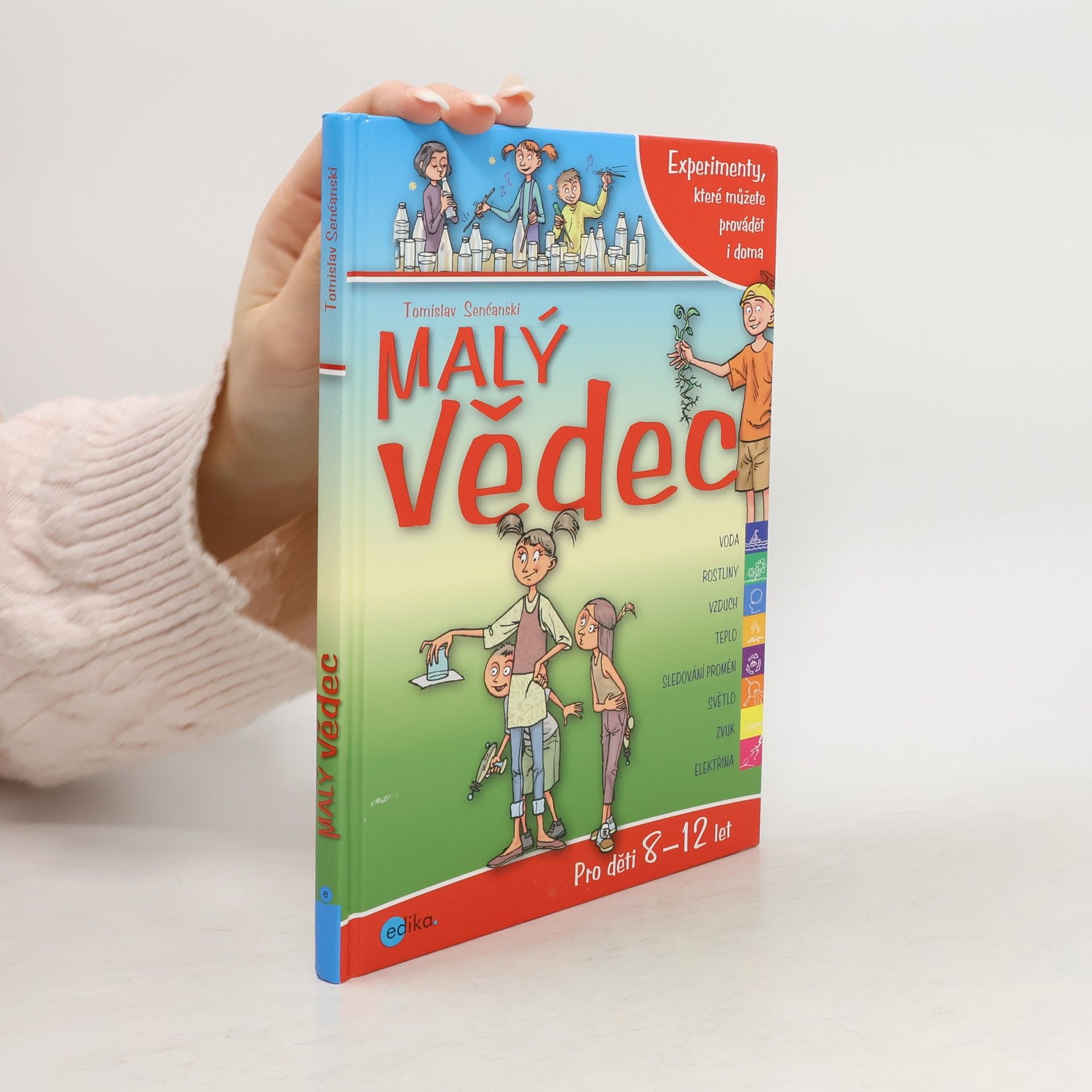 Tomislav Senćanski Malý vědec