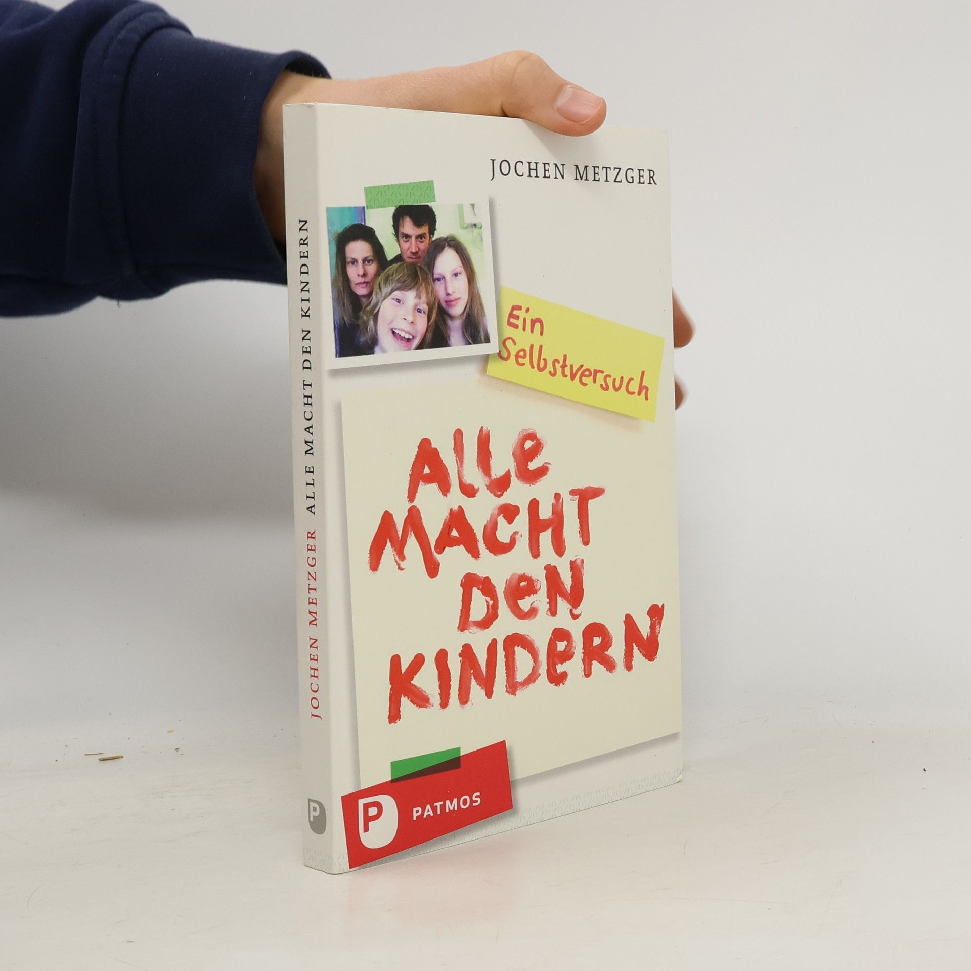 Jochen Metzger Alle Macht den Kindern