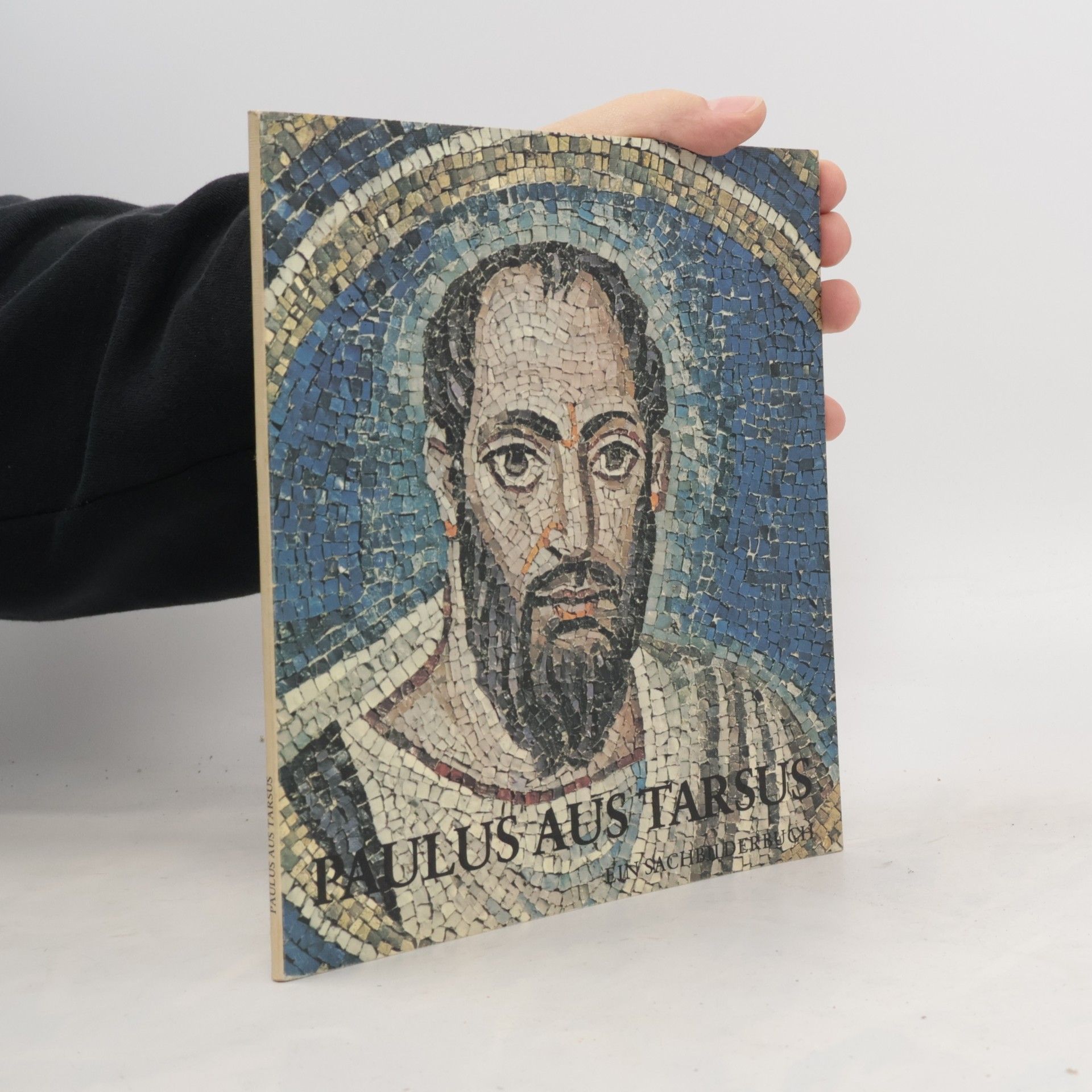 Paulus aus Tarsus : ein Sachbilderbuch