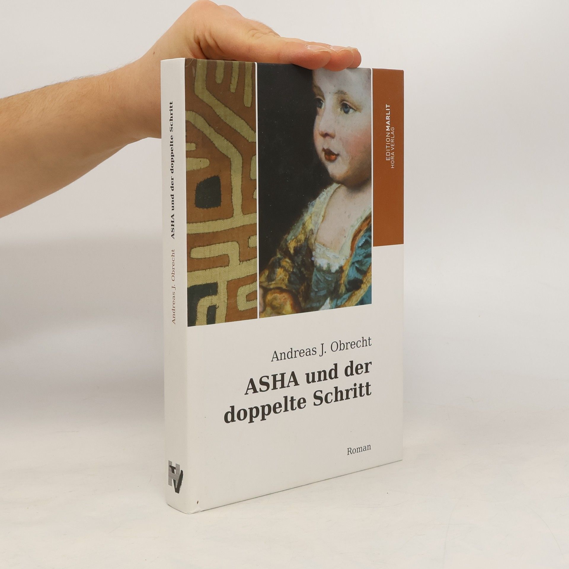 Andreas J. Obrecht Asha und der doppelte Schritt