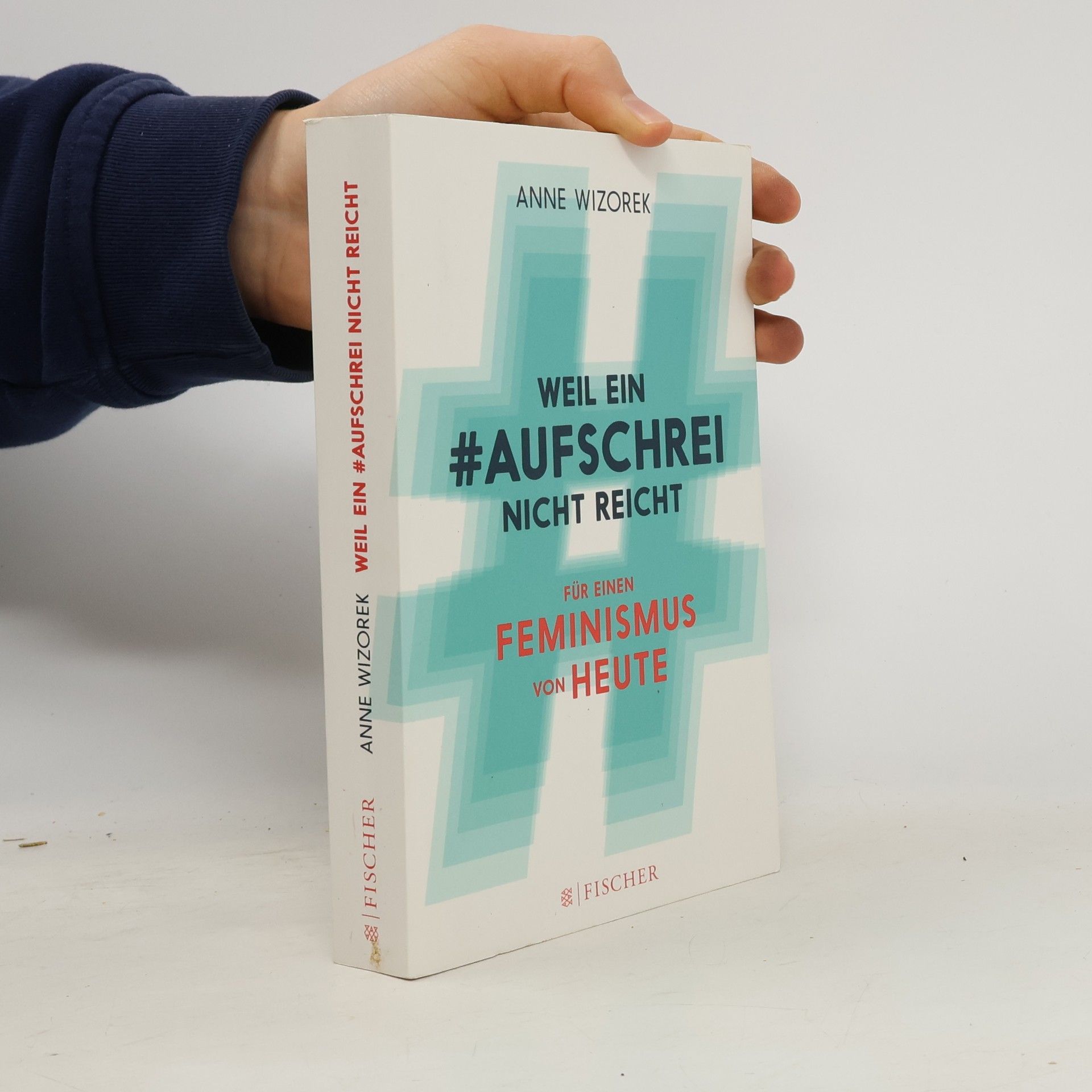 Anne Wizorek Weil ein Aufschrei nicht reicht