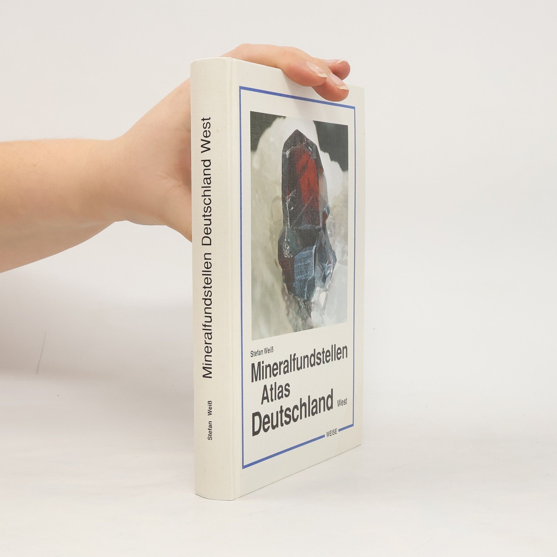 Stefan Weiß Atlas der Mineralfundstellen in Deutschland-West