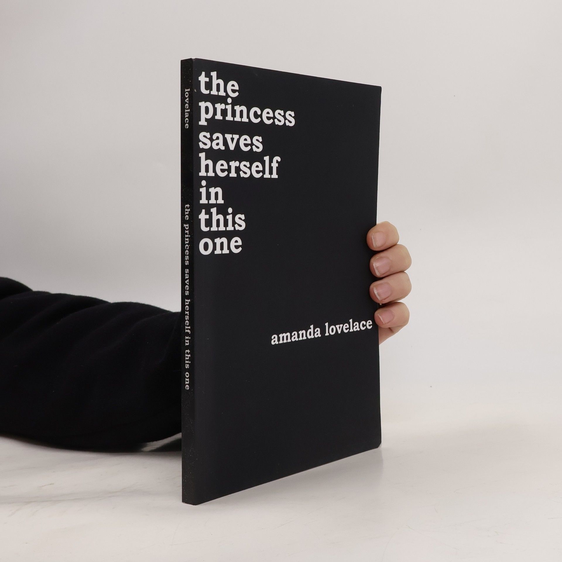 Amanda Lovelace The Princess Saves Herself in This One