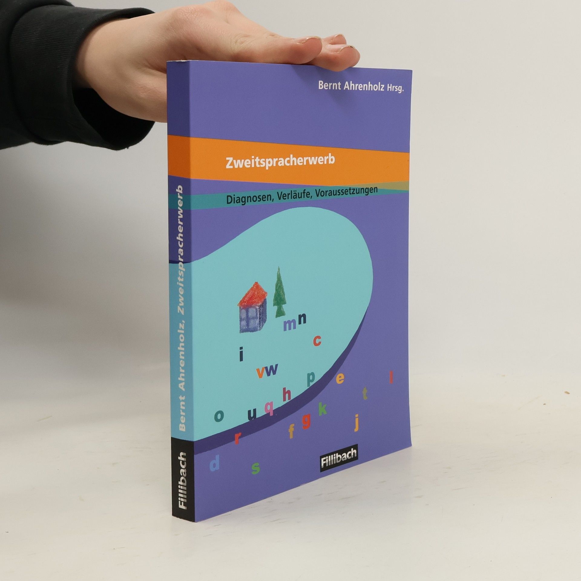 Zweitspracherwerb. Diagnosen, Verläufe, Voraussetzungen