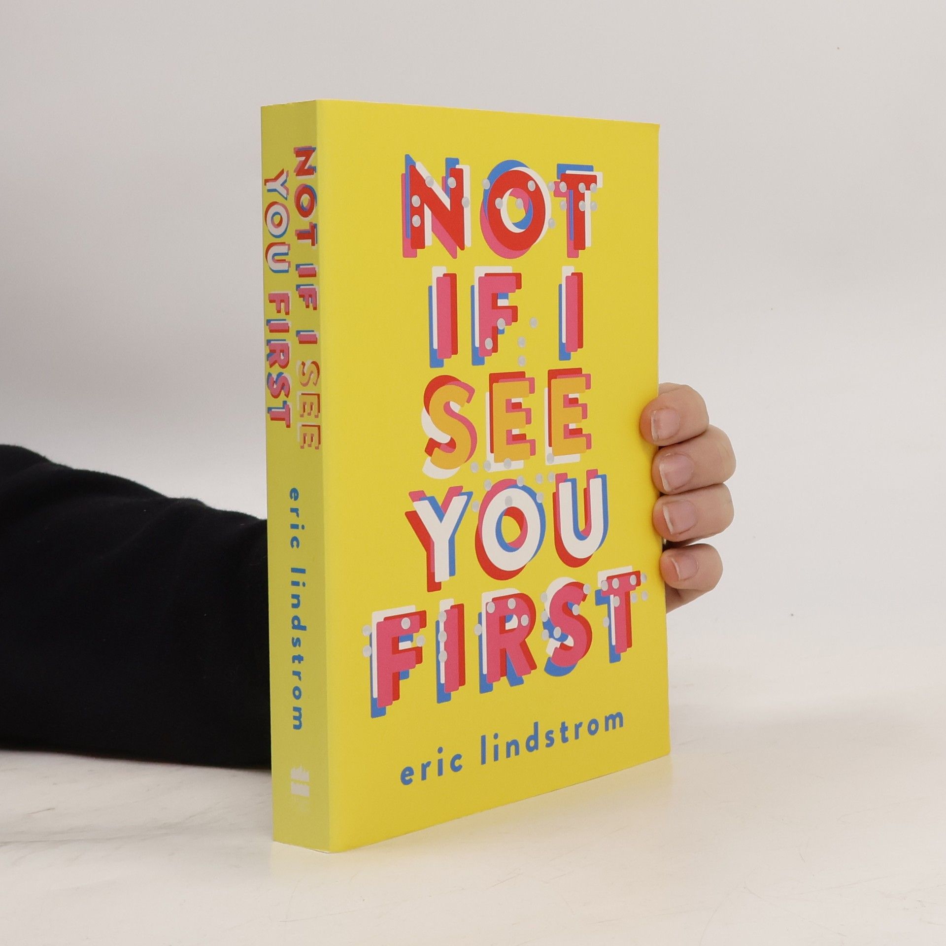 Eric Lindstrom Not If I See You First