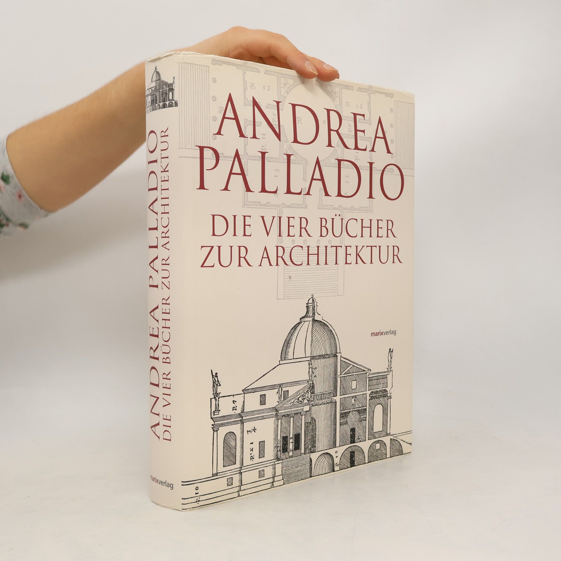 Andrea Palladio I quattro libri dell'architettura