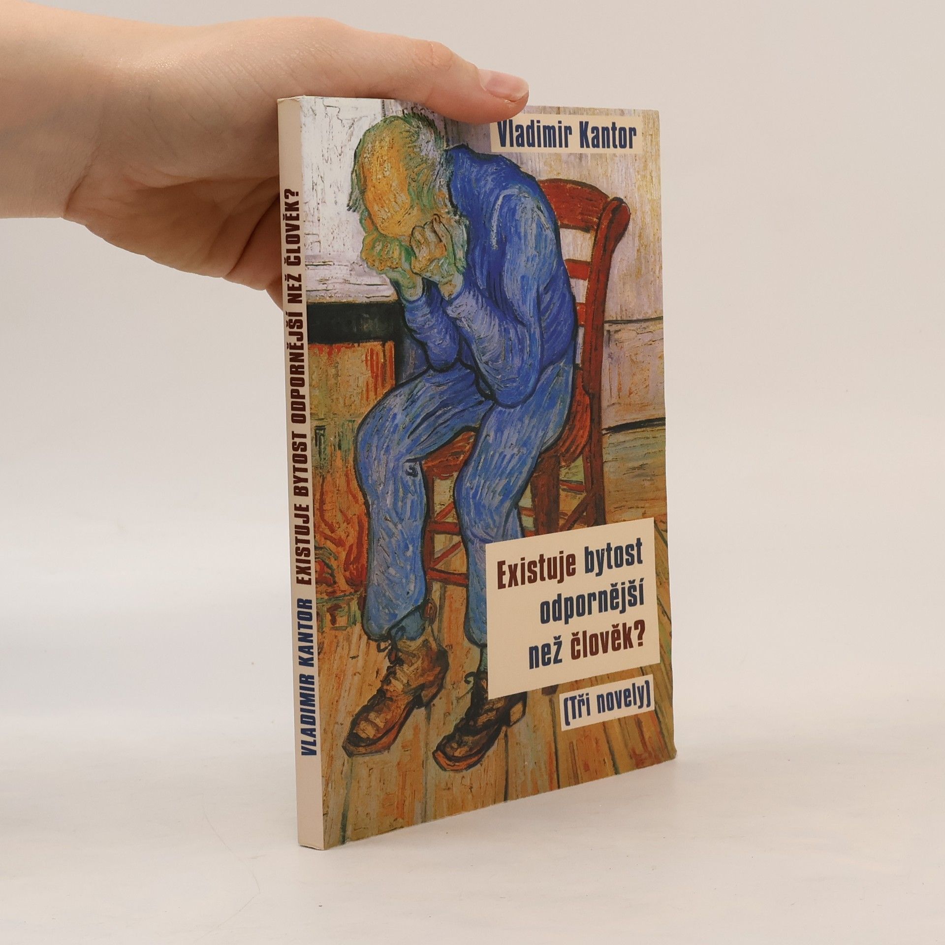 Vladimir Kantor Existuje bytost odpornější než člověk? (tři novely)