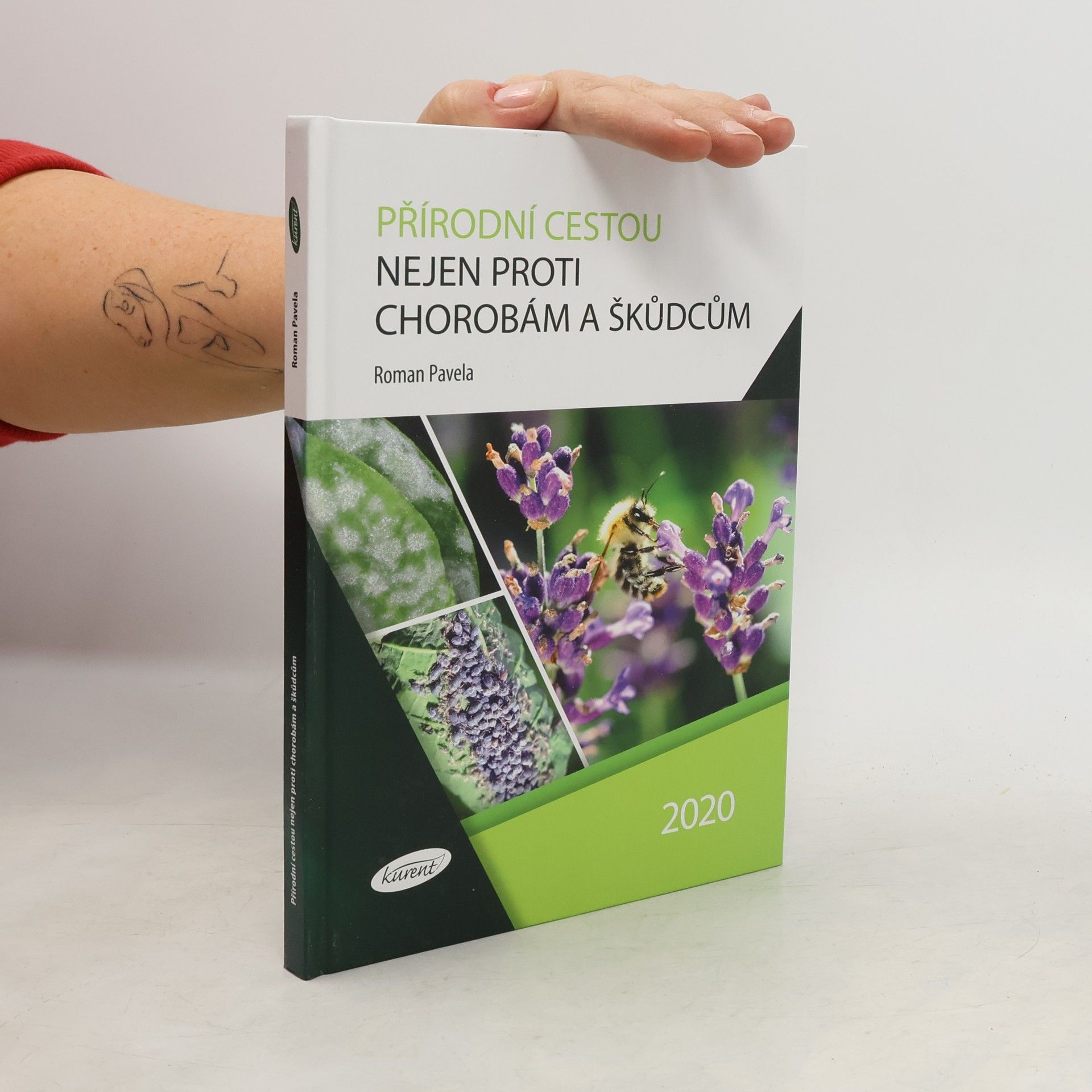 Roman Pavela Přírodní cestou nejen proti chorobám a škůdcům