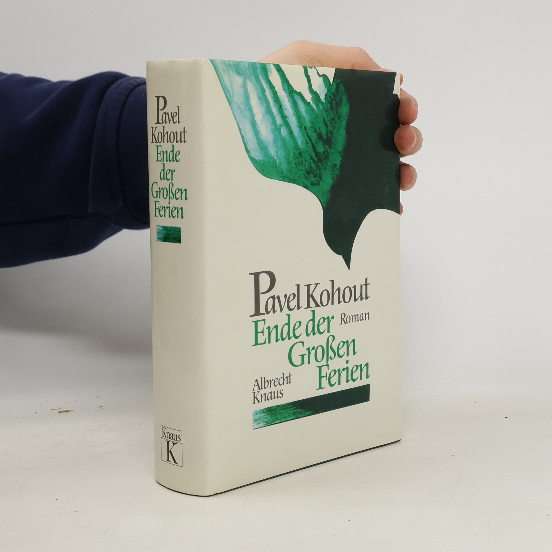 Pavel Kohout Ende der großen Ferien. Roman