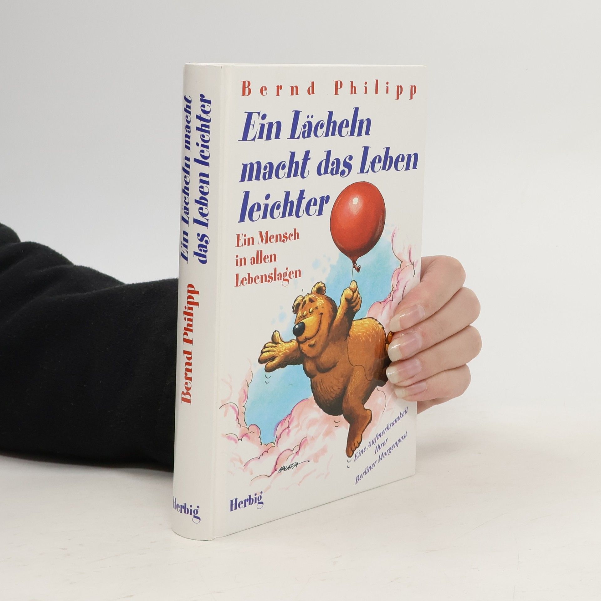 Ein Lächeln macht das Leben leichter.