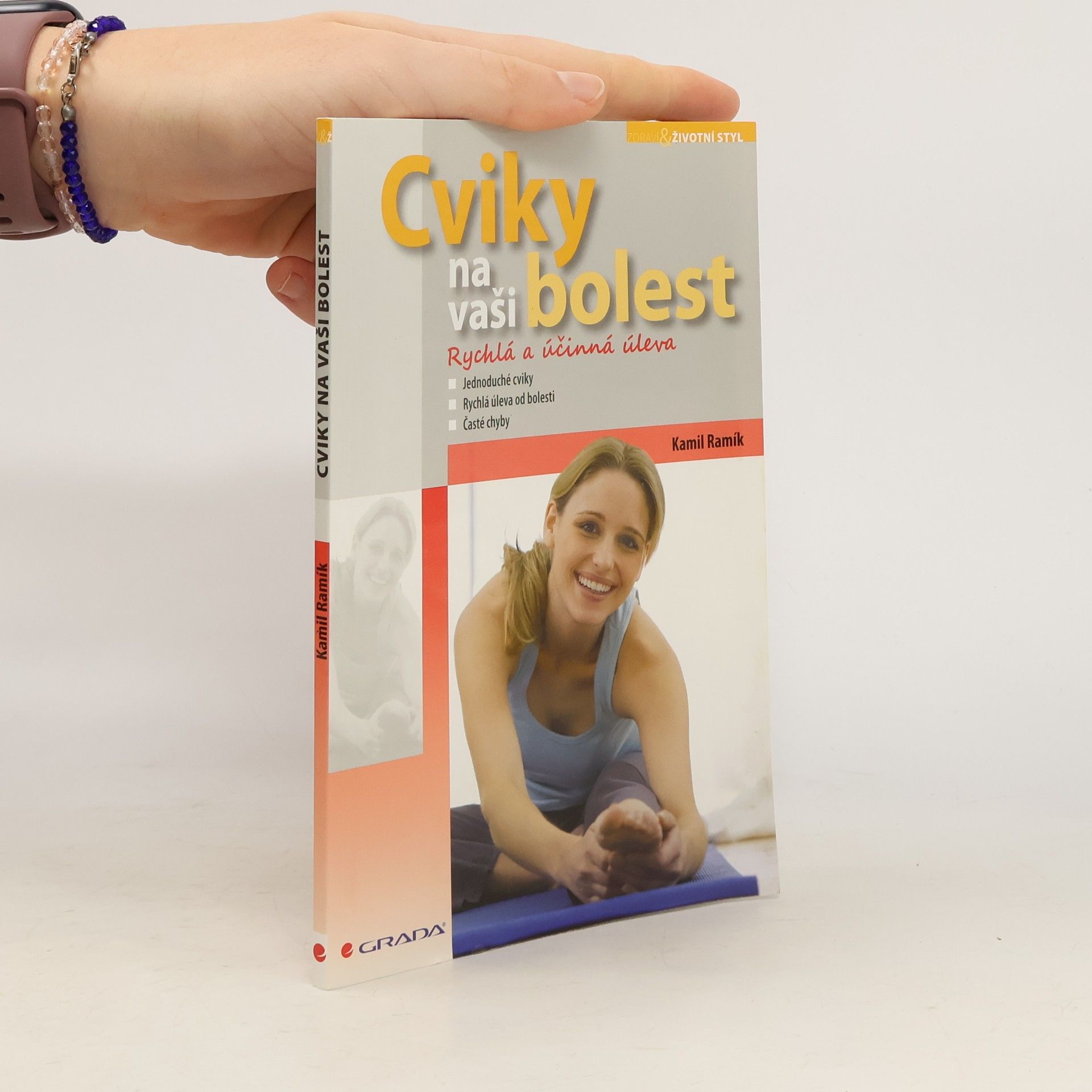 Kamil Ramík Cviky na vaši bolest: Rychlá a účinná úleva