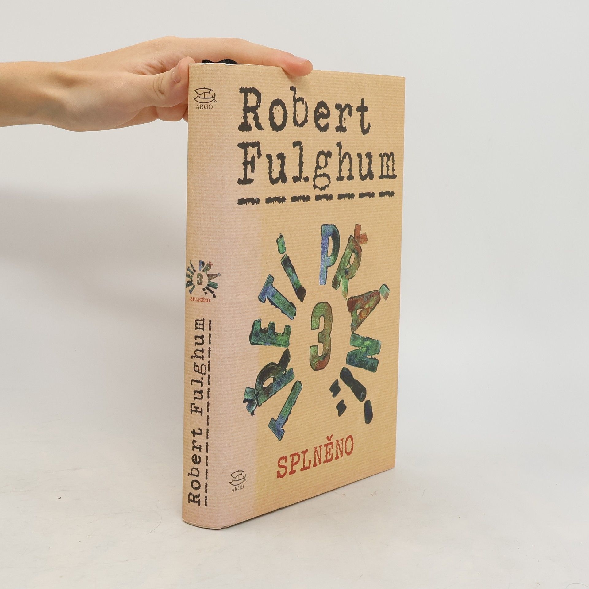 Robert Fulghum Třetí přání. Splněno. Díl 3.