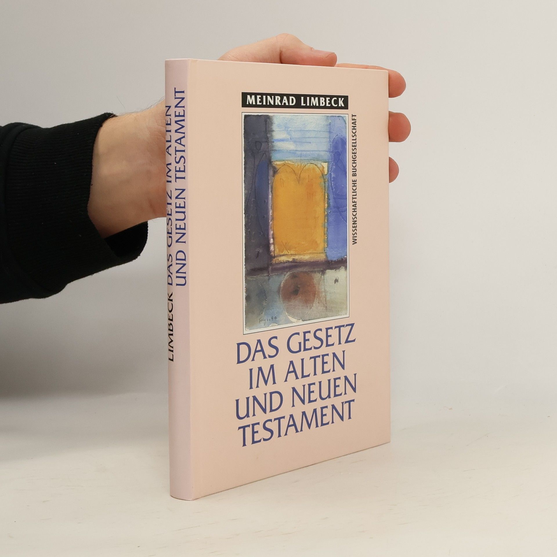 Das Gesetz im Alten und Neuen Testament