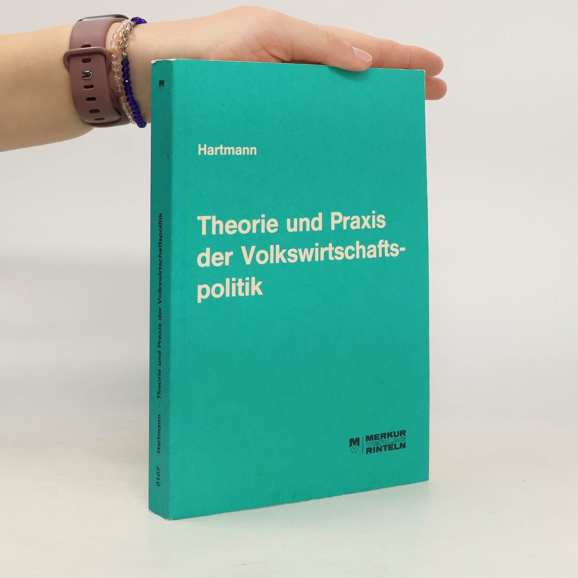 Theorie und Praxis der Volkswirtschaftspolitik