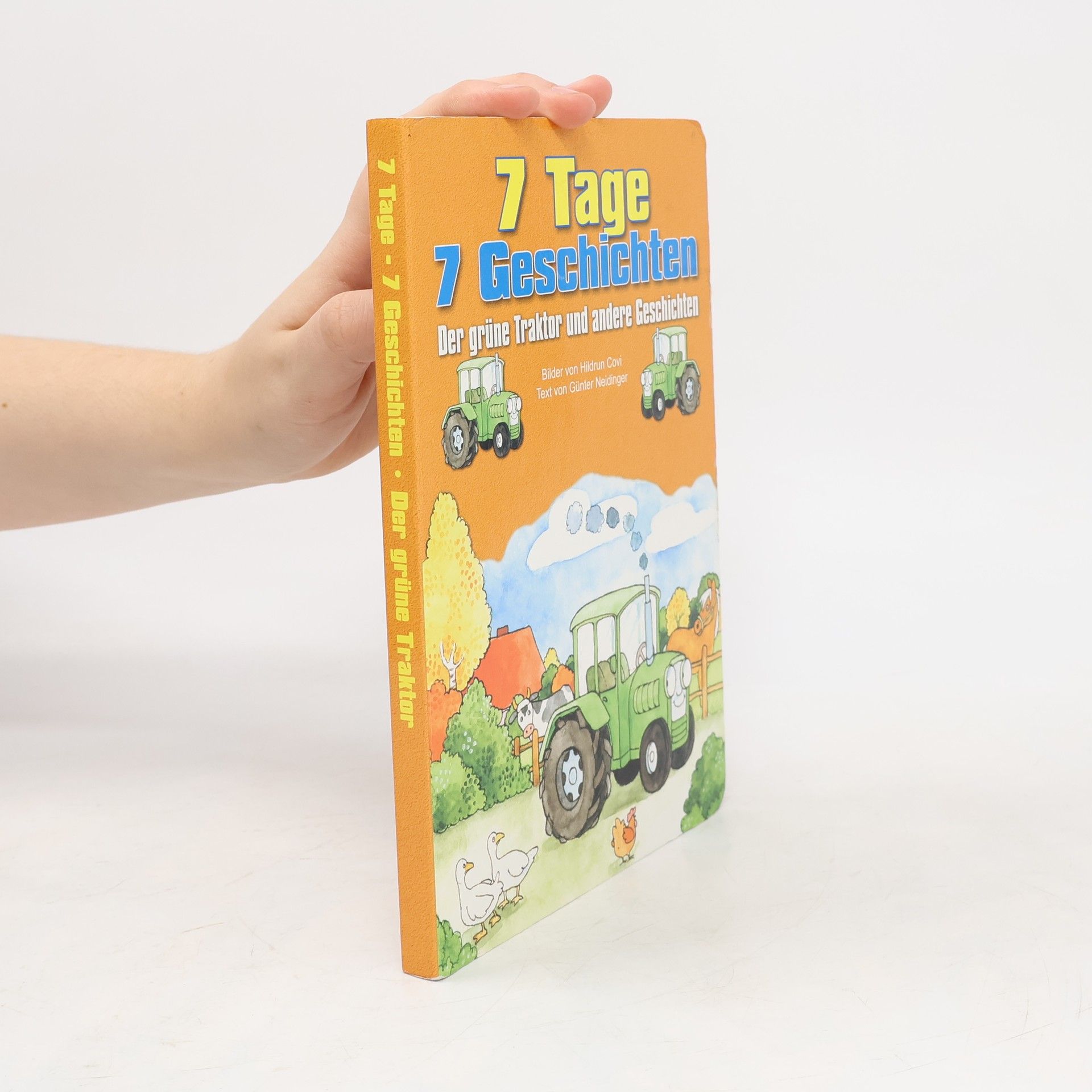 Hildrun Covi 7 Tage. 7 Geschichten