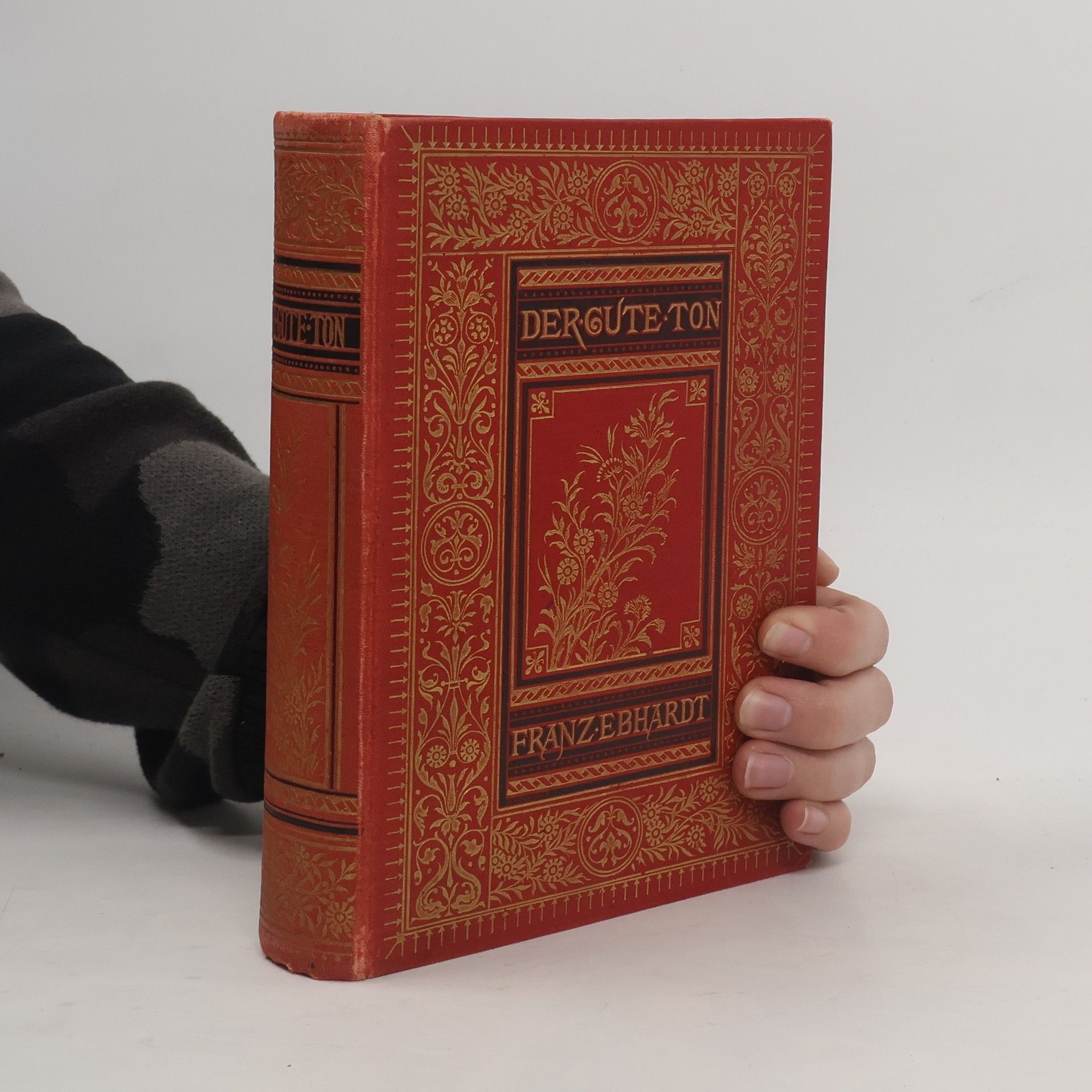 Franz Ebhardt Der Gute Ton in Allen Lebenslagen
