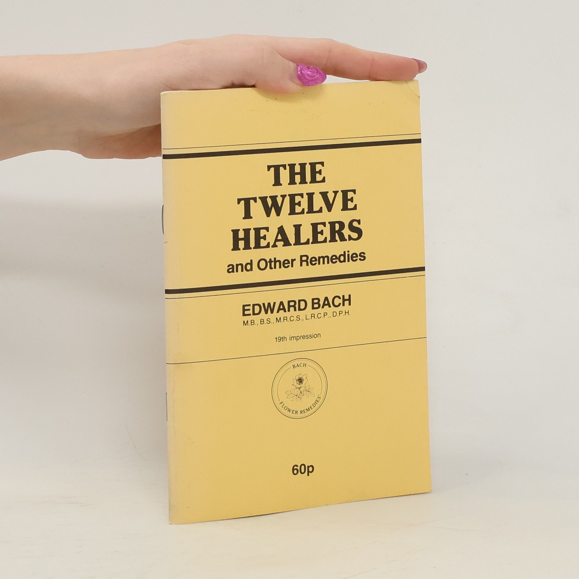 The Twelve Healers and Other Remedies