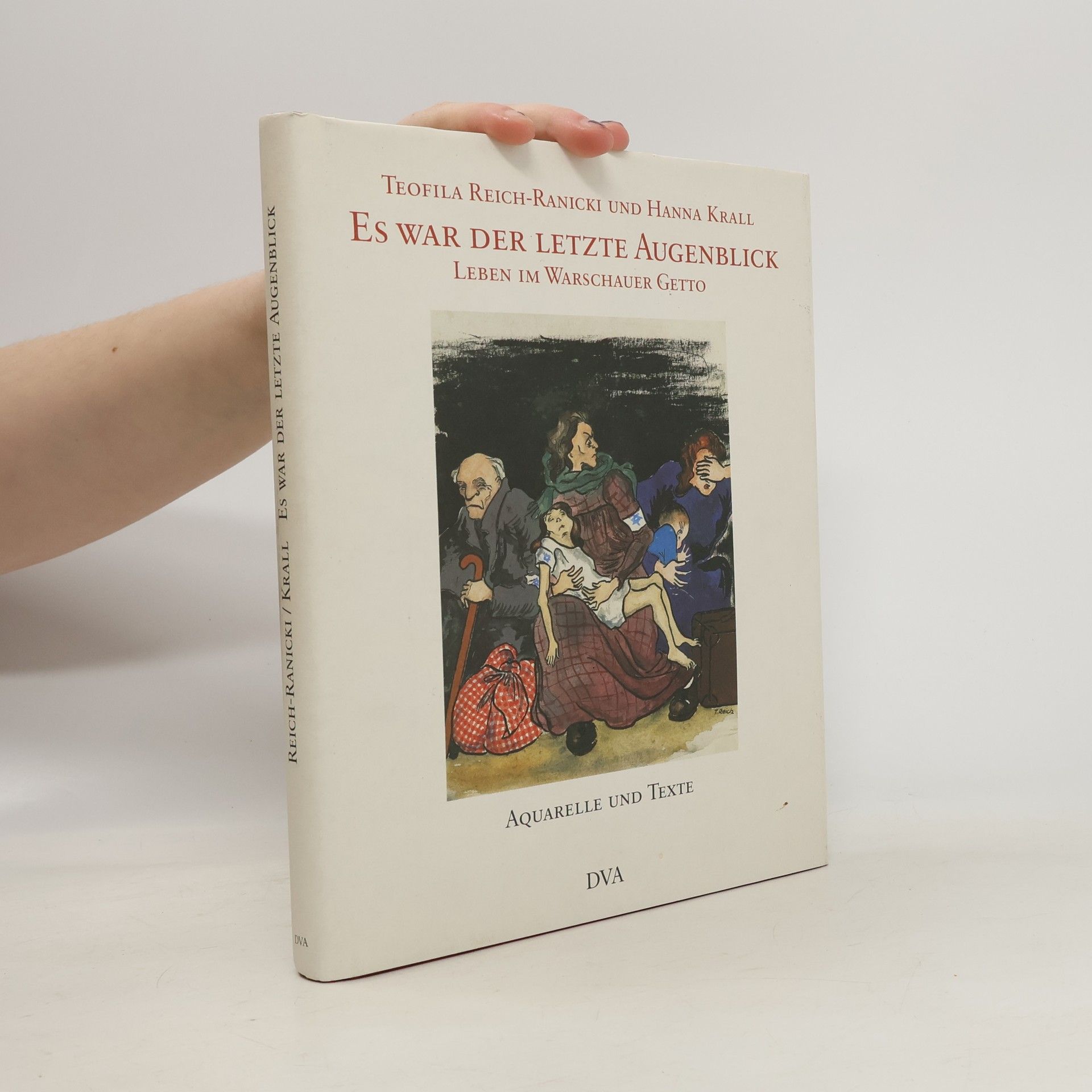 Teofila Reich-Ranicki Es war der letzte Augenblick