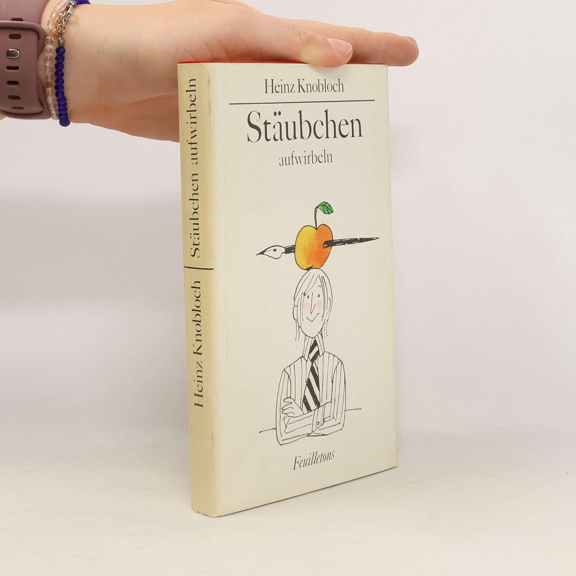Heinz Knobloch Stäubchen aufwirbeln : Feuilletons