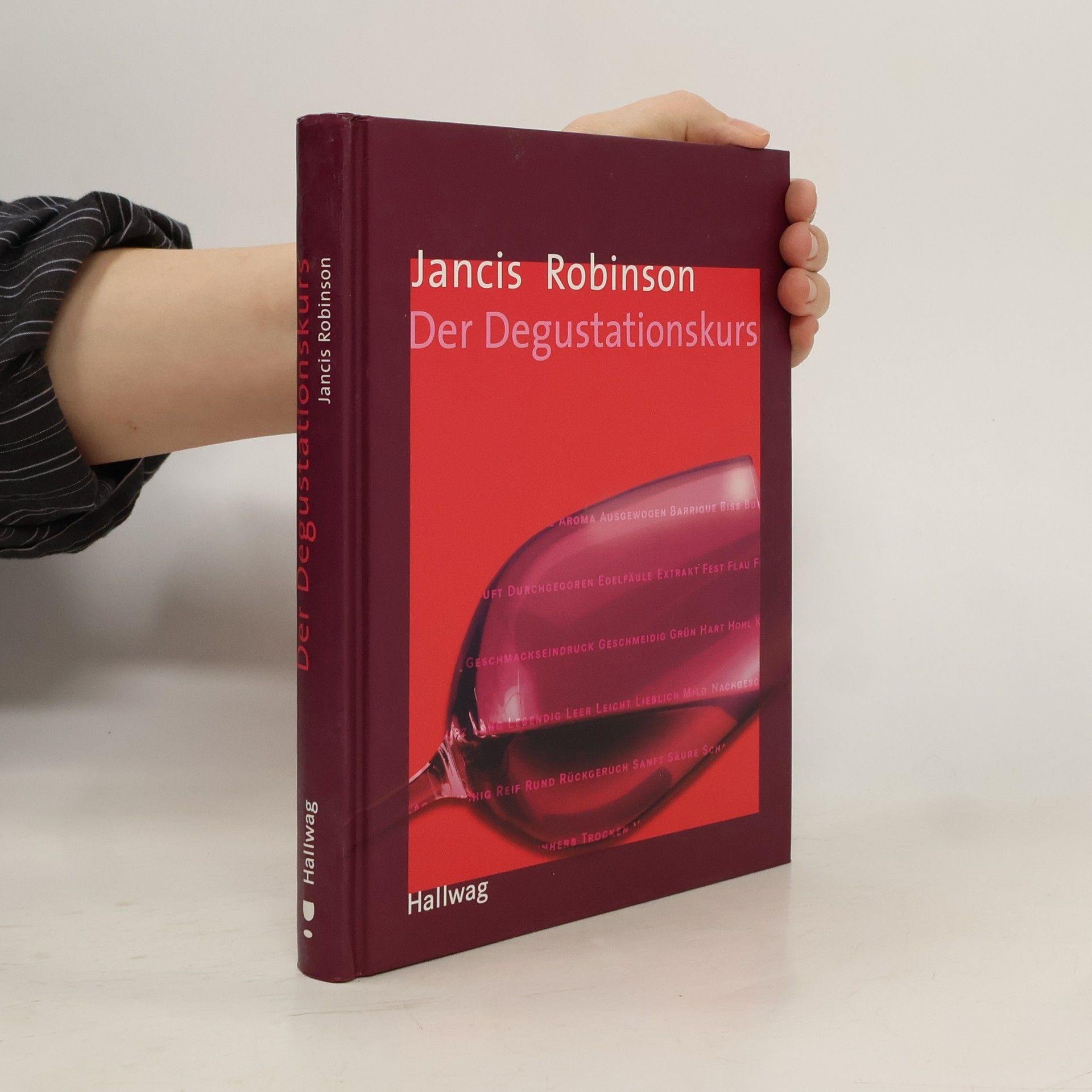 Der Degustationskurs