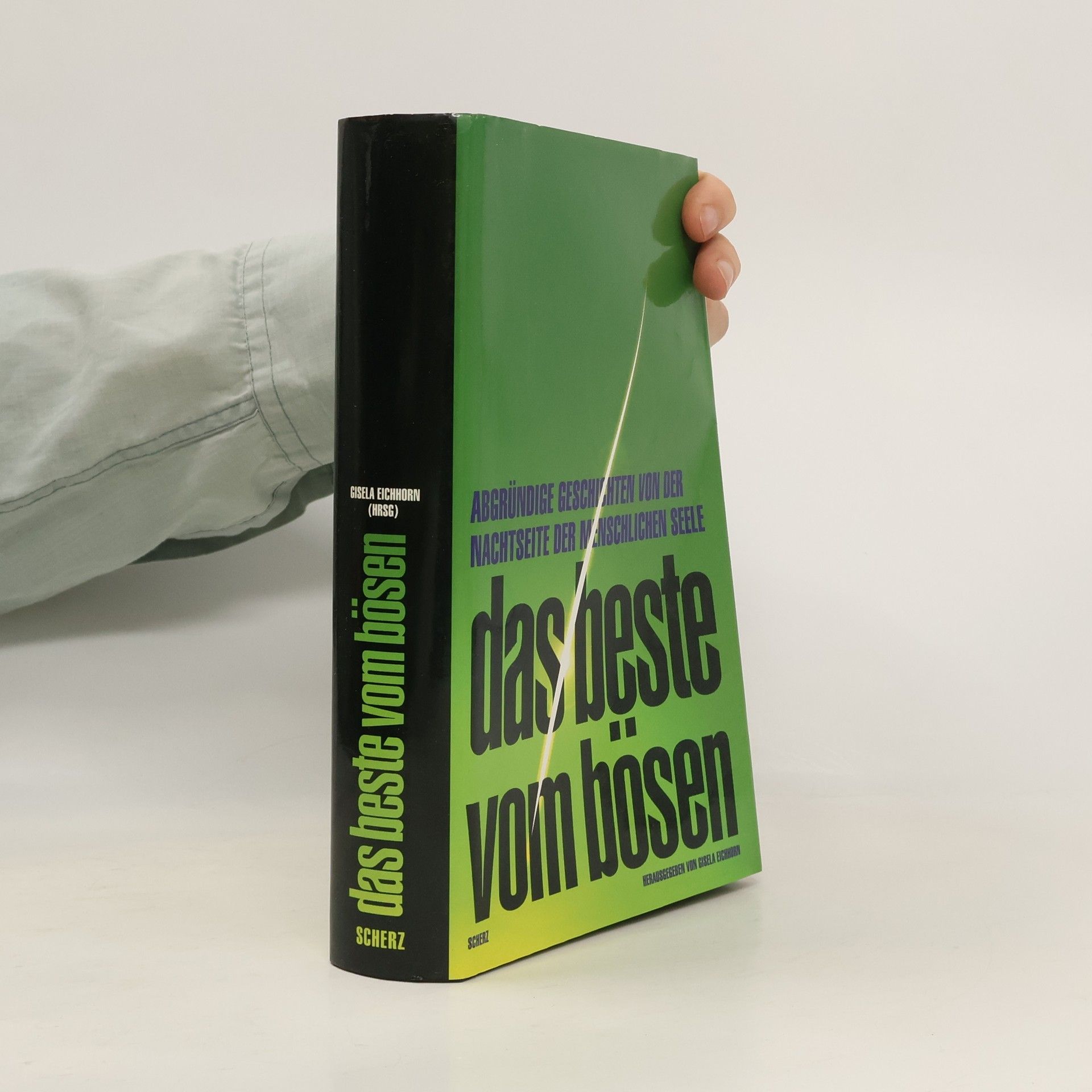 Das Beste vom Bösen