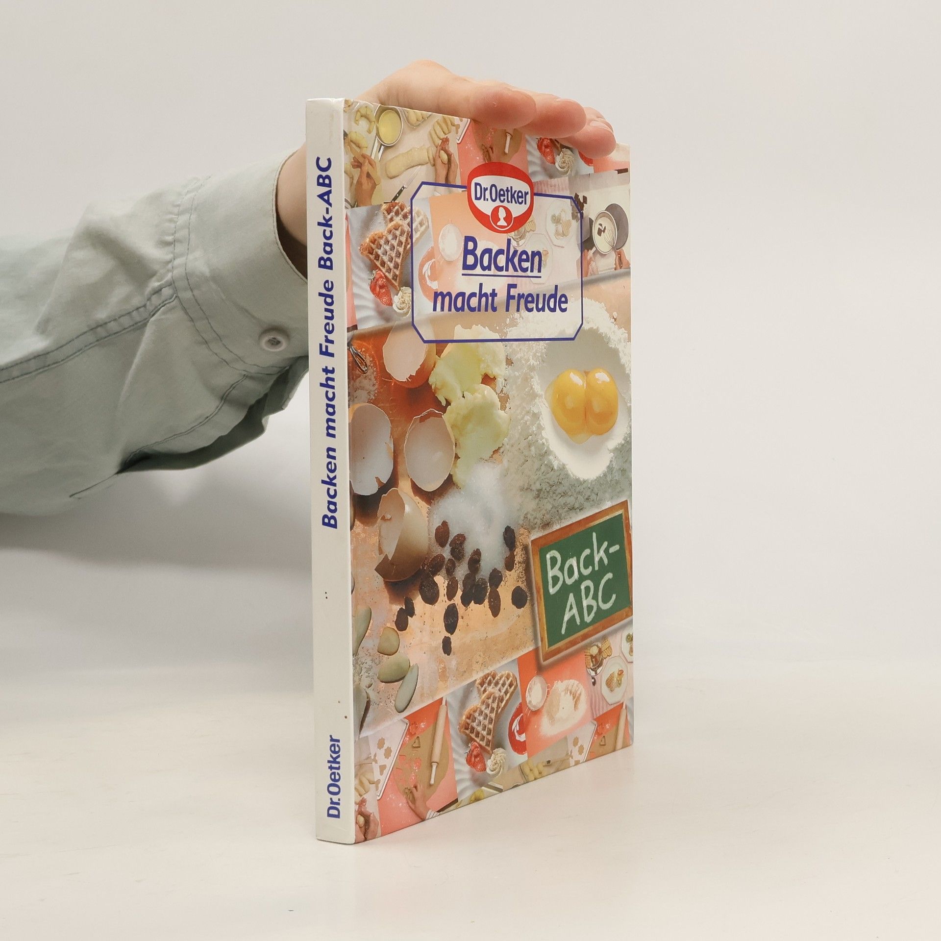 Collectif d'auteurs Dr. Oetker Backen macht Freude