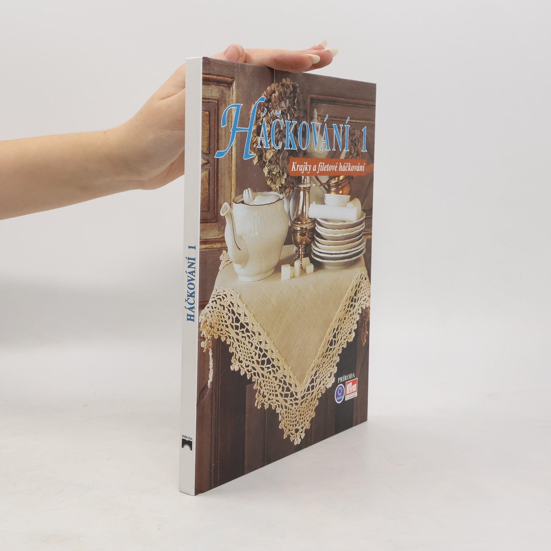 Auteurscollectief Háčkování 1. Krajky a filetové háčkování.