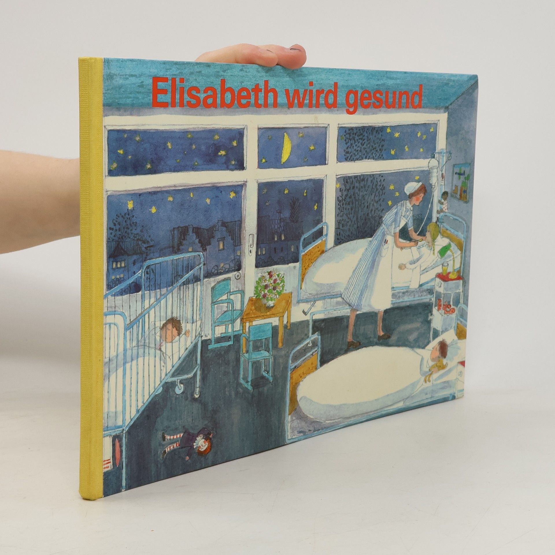 Elisabeth wird gesund oder mit Bauchweh fing es an