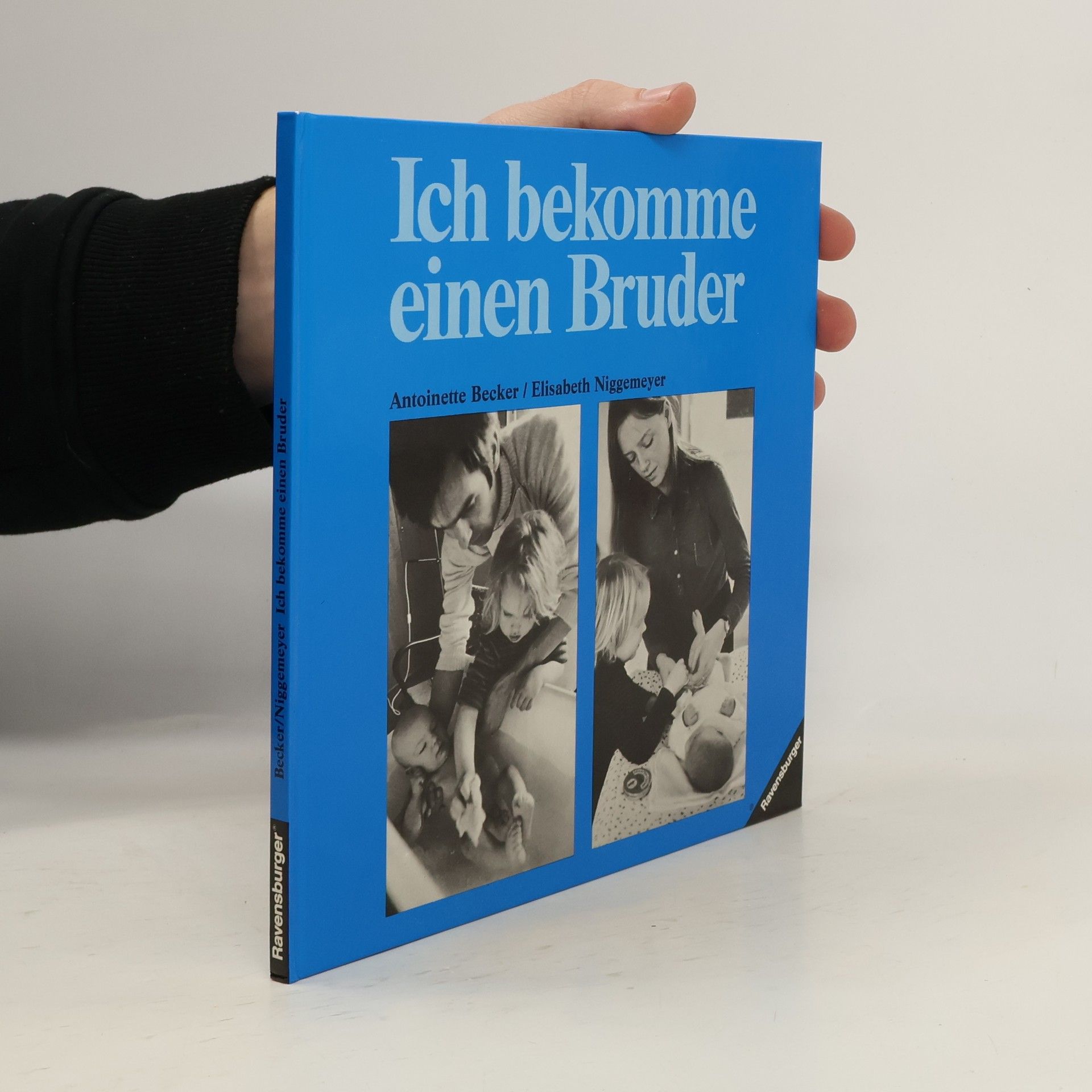 Antoinette Becker Ich bekomme einen Bruder