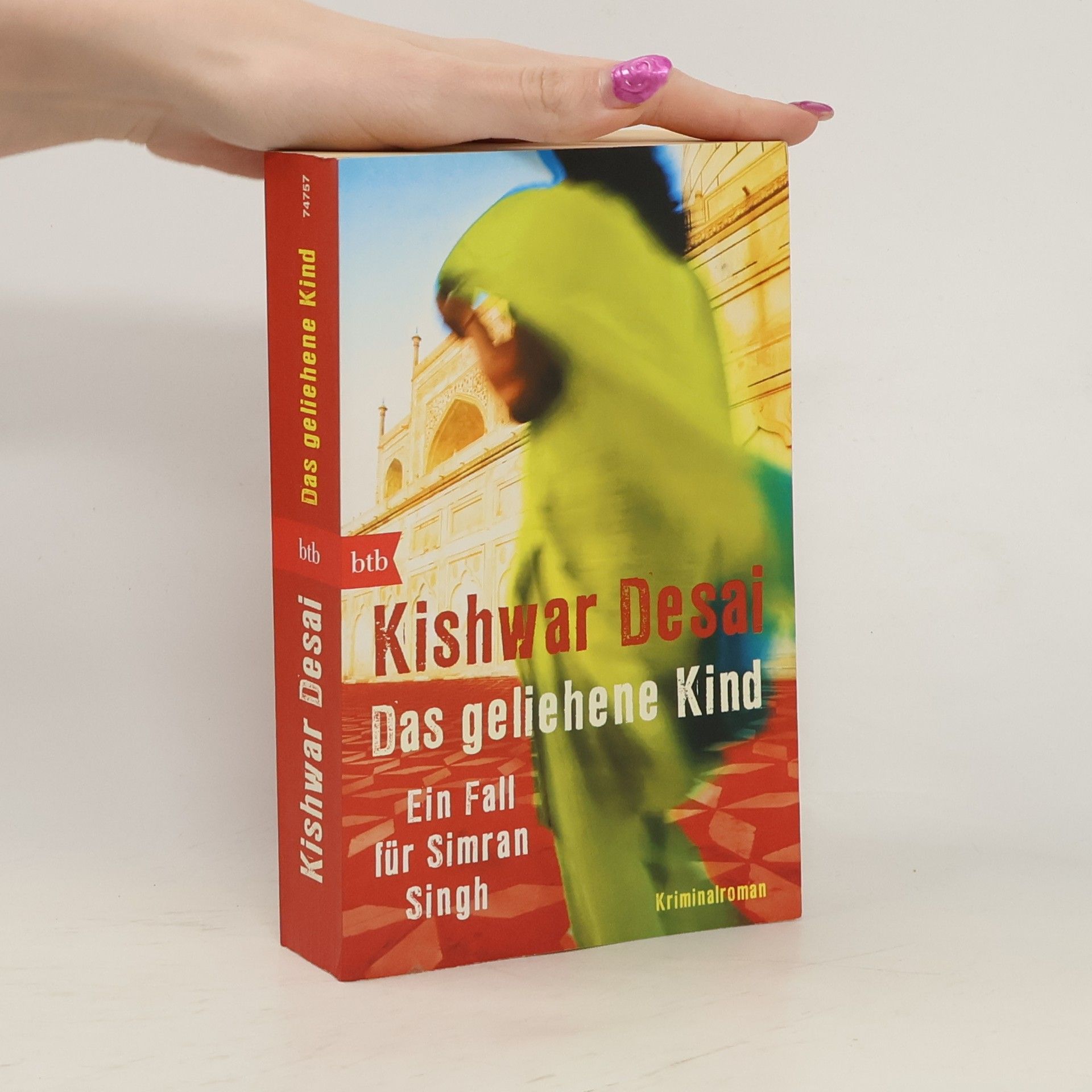 Kishwar Desai Das geliehene Kind