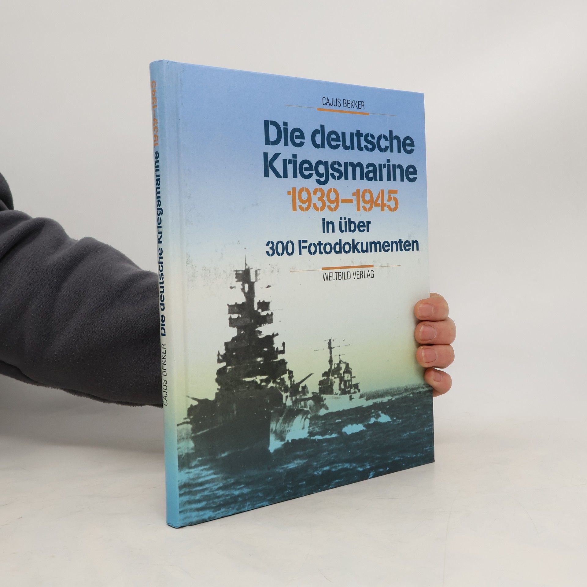 Cajus Bekker Die deutsche Kriegsmarine