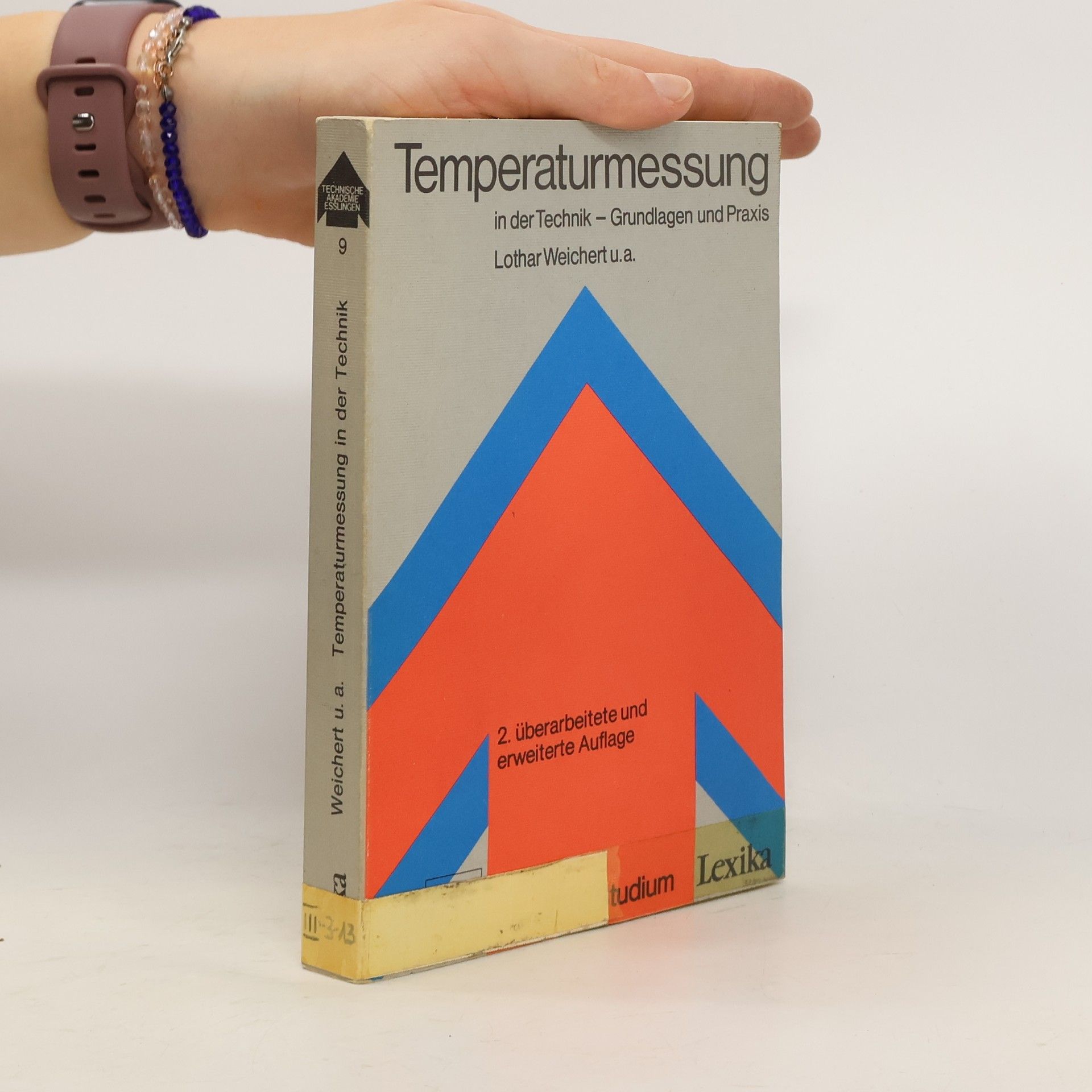 Lothar Weichert Temperaturmessung in der Technik – 2. überarbeitete und erweiterte Auflage