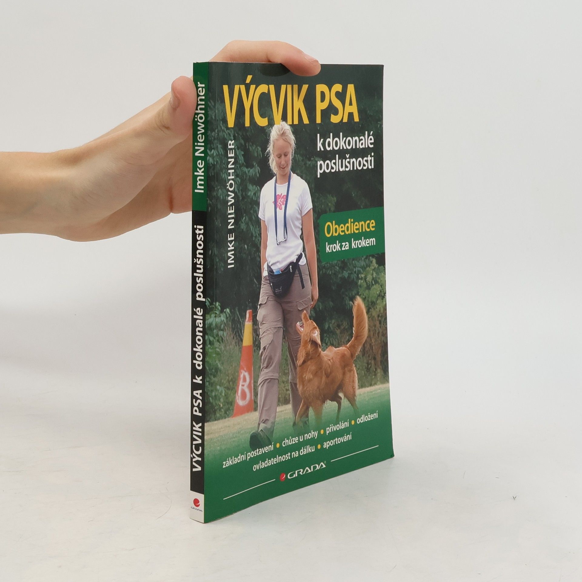 Imke Niewöhner Výcvik psa k dokonalé poslušnosti. Obedience krok za krokem