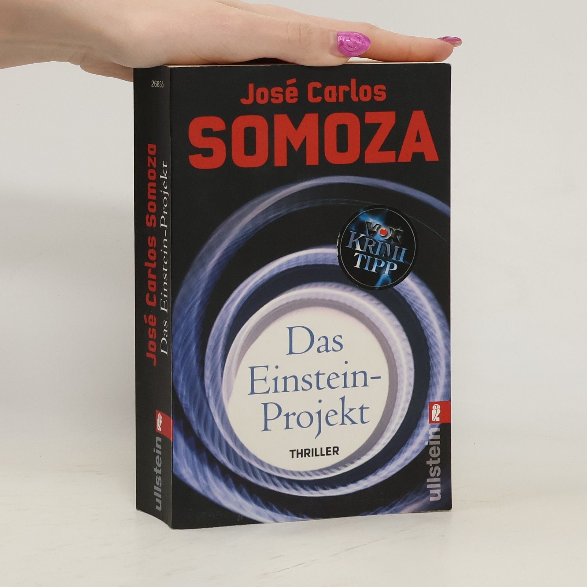 José Carlos Somoza Das Einstein-Projekt