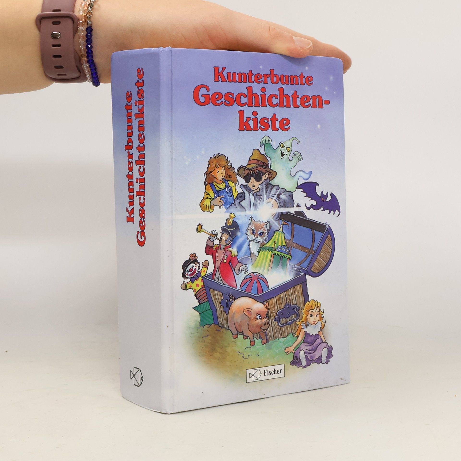 Christel Süßmann Kunterbunte Geschichtenkiste