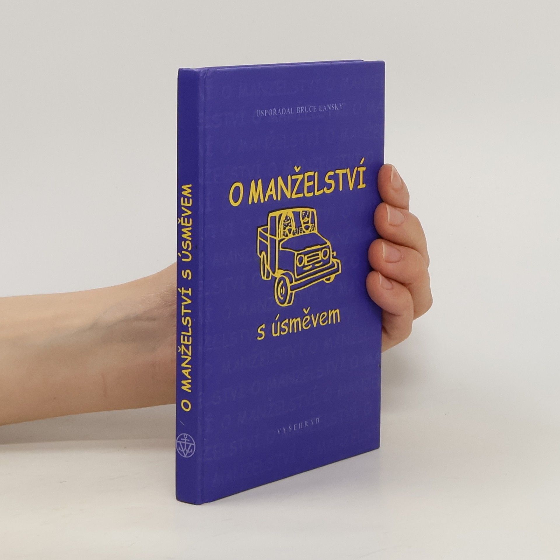 Bruce Lansky O manželství s úsměvem