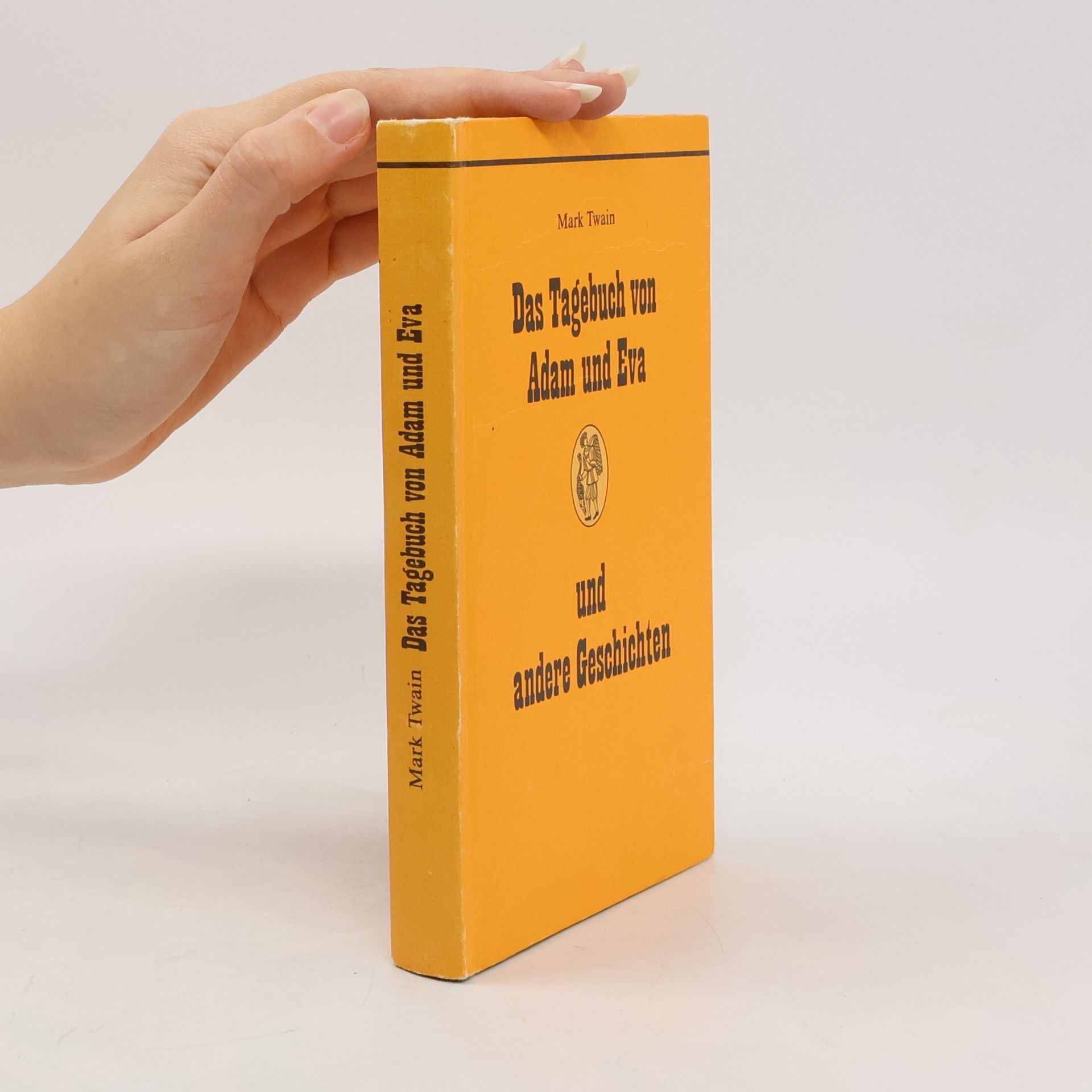 Mark Twain Das Tagebuch von Adam und Eva und andere Geschichten