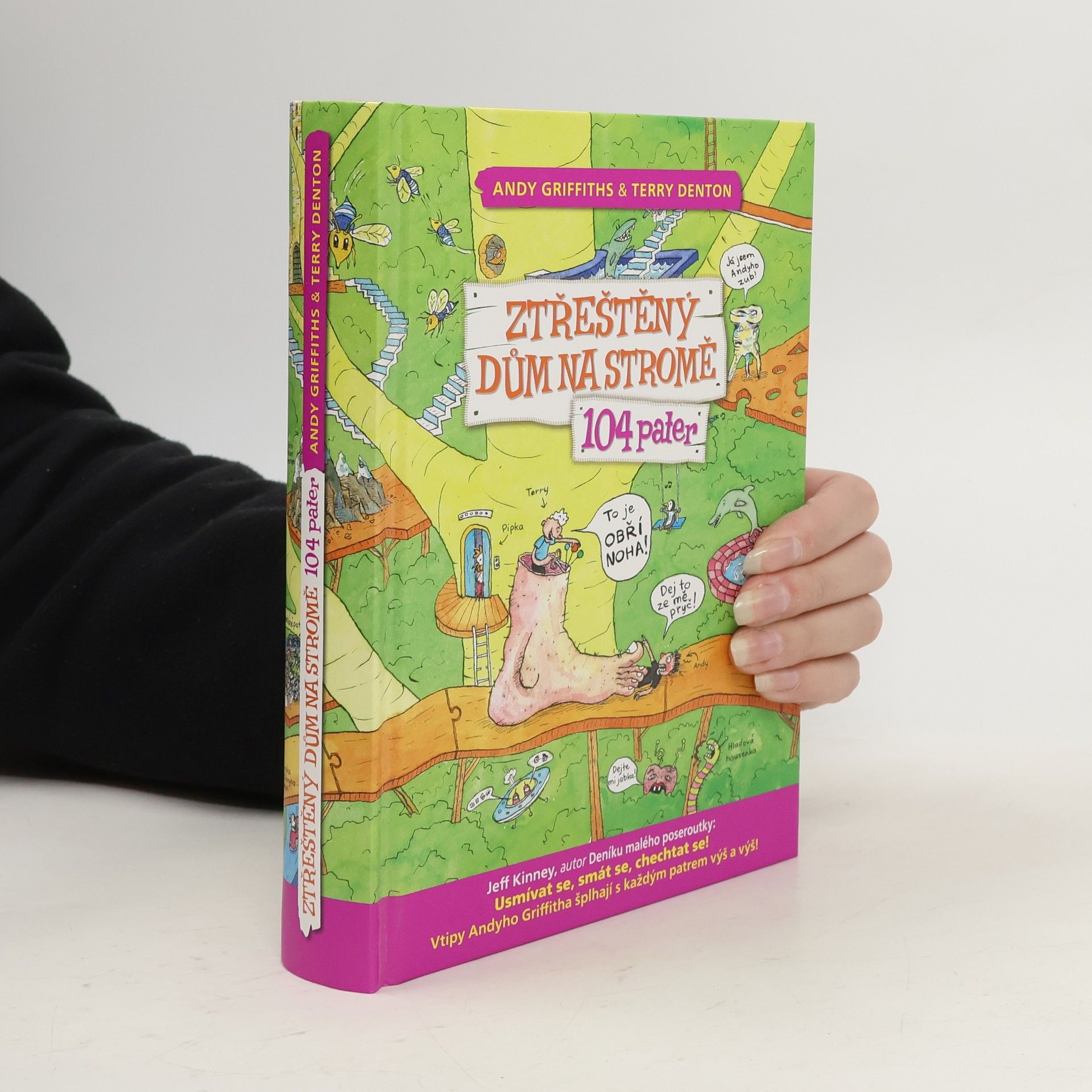 Andy Griffiths Ztřeštěný dům na stromě : 104 pater