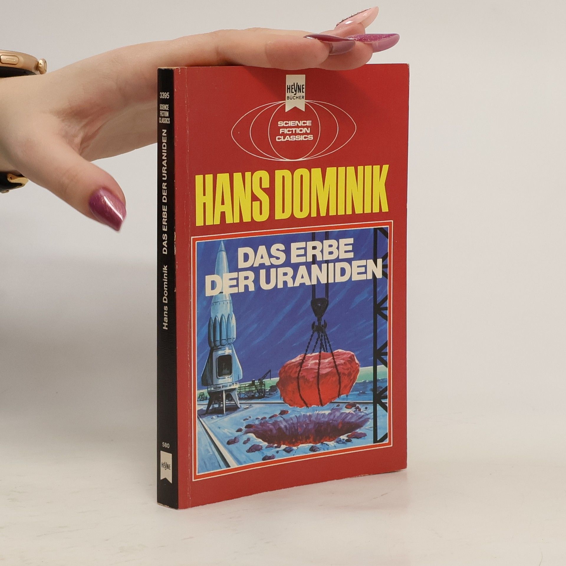 Hans Dominik Das Erbe der Uraniden.