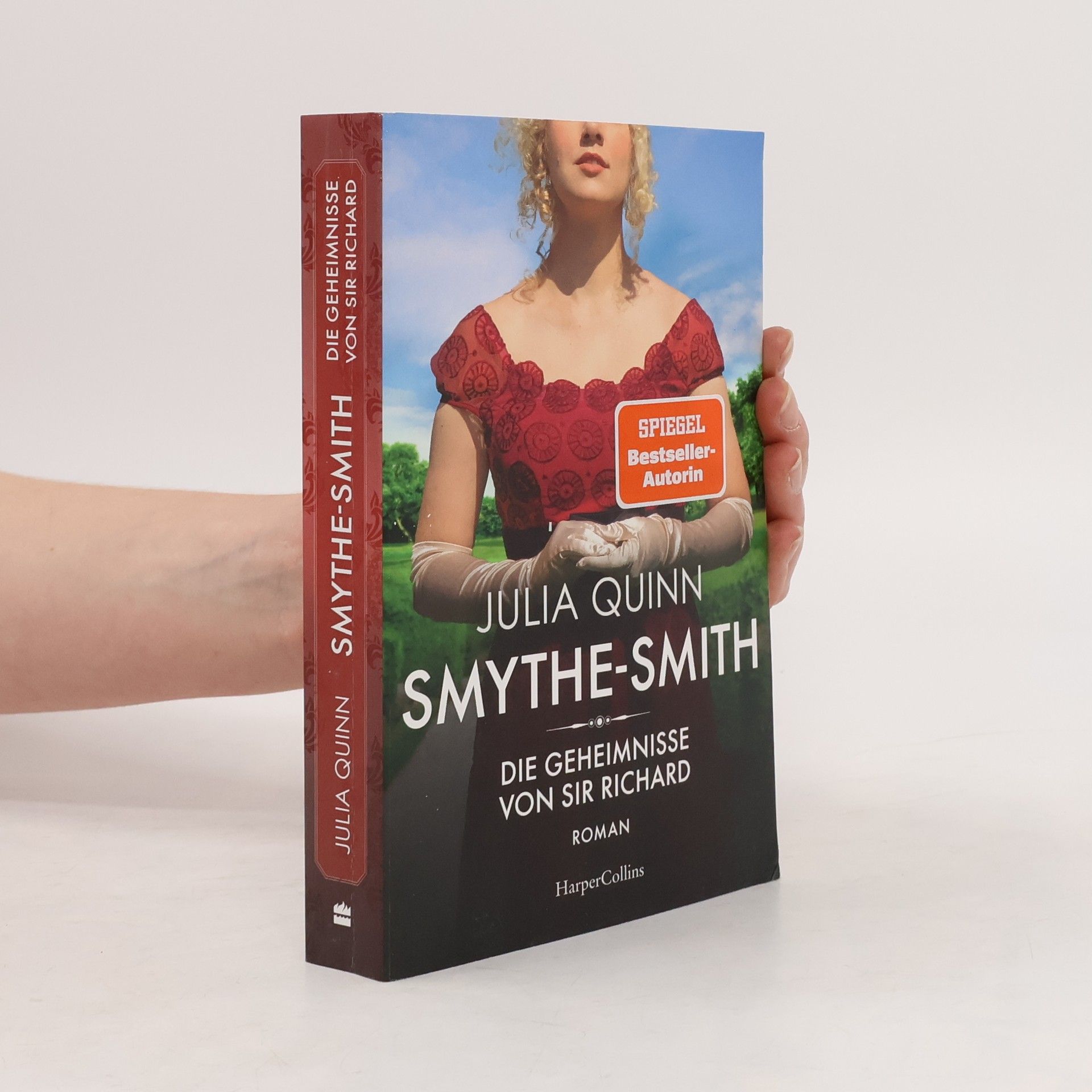 Julia Quinn SMYTHE-SMITH. Die Geheimnisse von Sir Richard