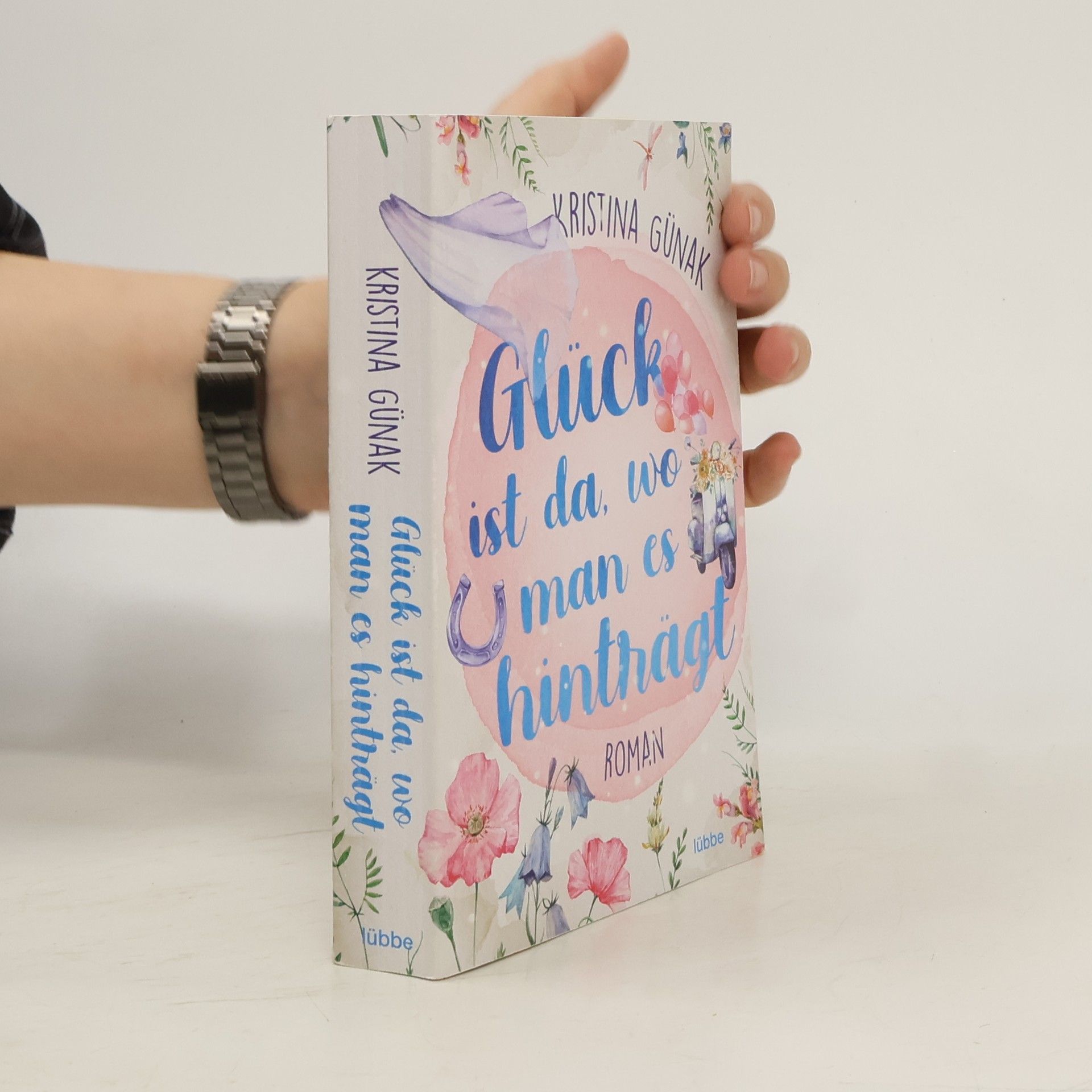 Glück ist da, wo man es hinträgt