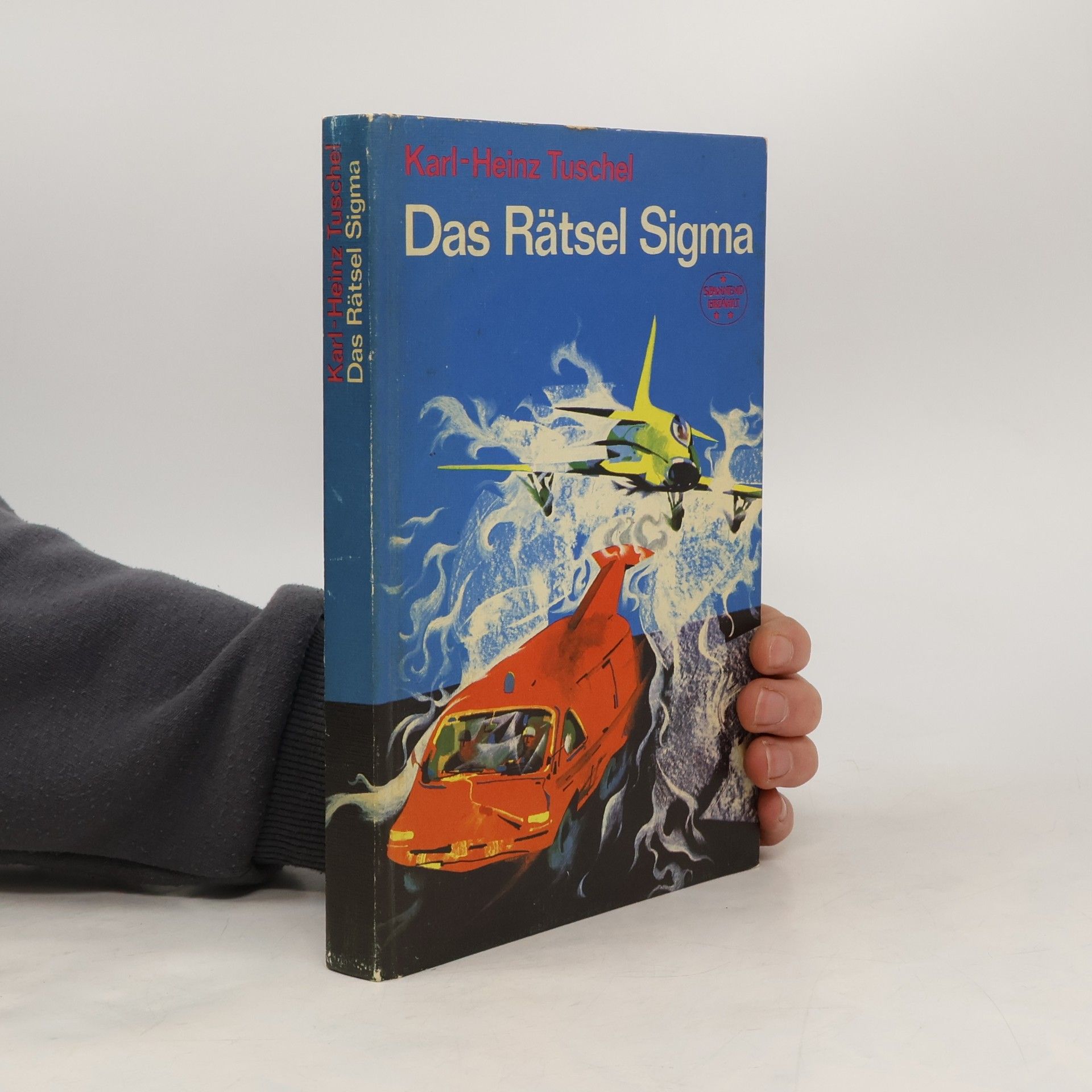 K.H. Tuschel Das Rätsel Sigma