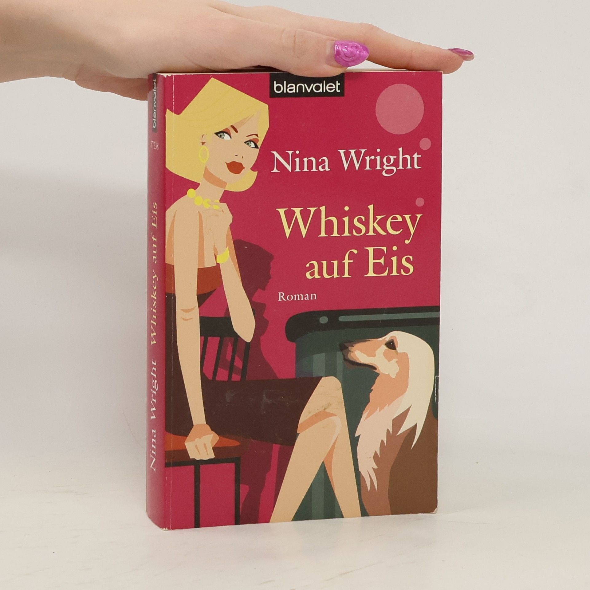 Nina Wright Whiskey auf Eis. Roman. Deutsche Erstveröffentlichung