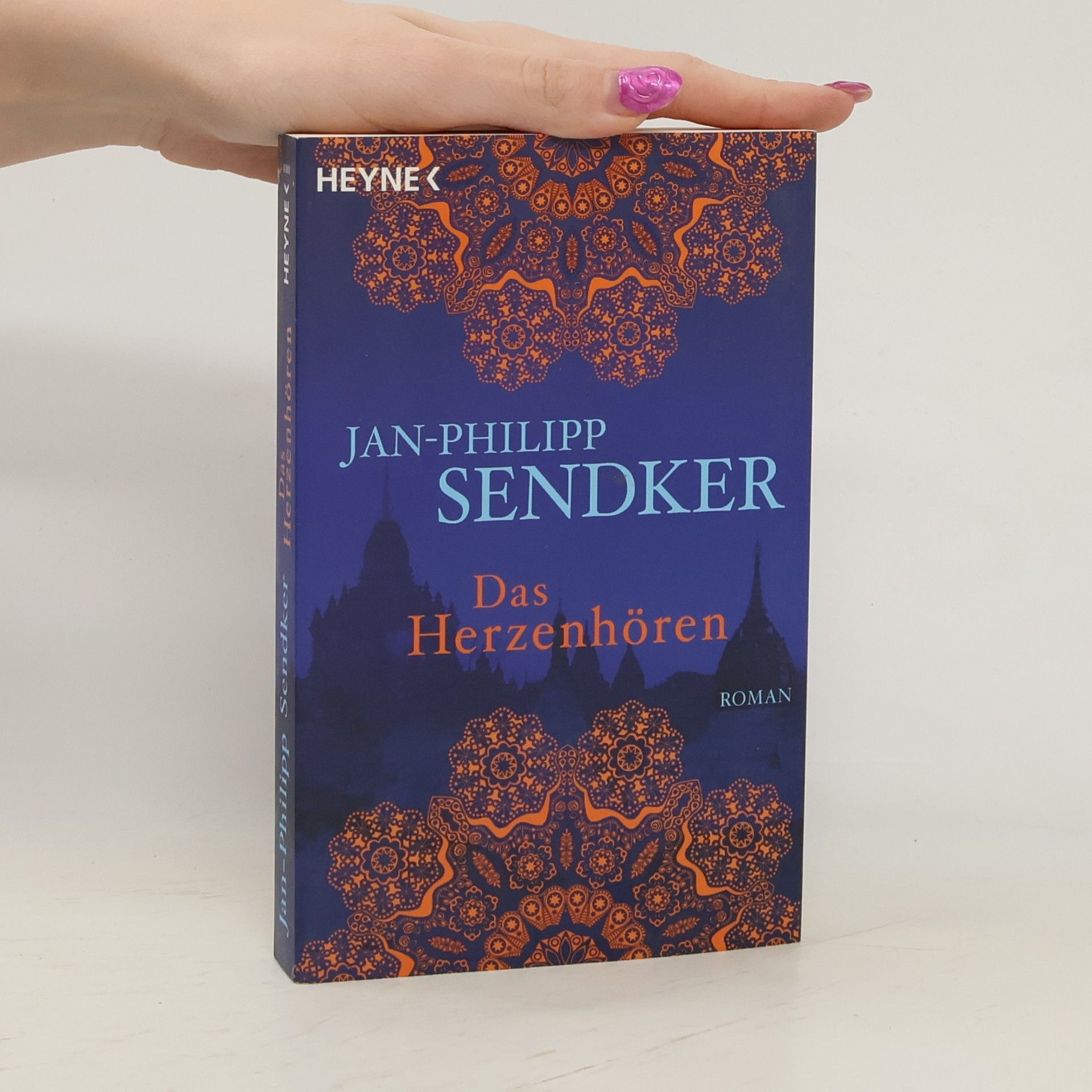 Jan-Philipp Sendker Das Herzenhören